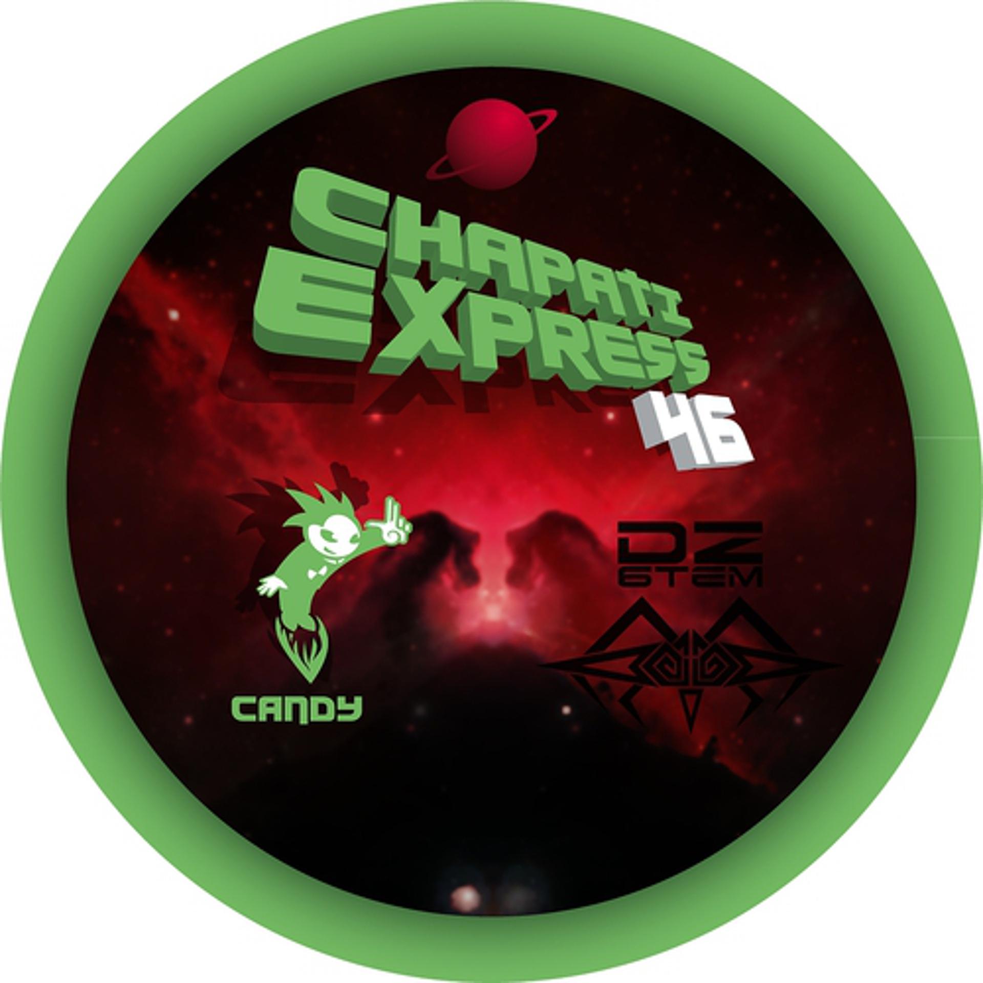 Постер альбома Chapati Express 46