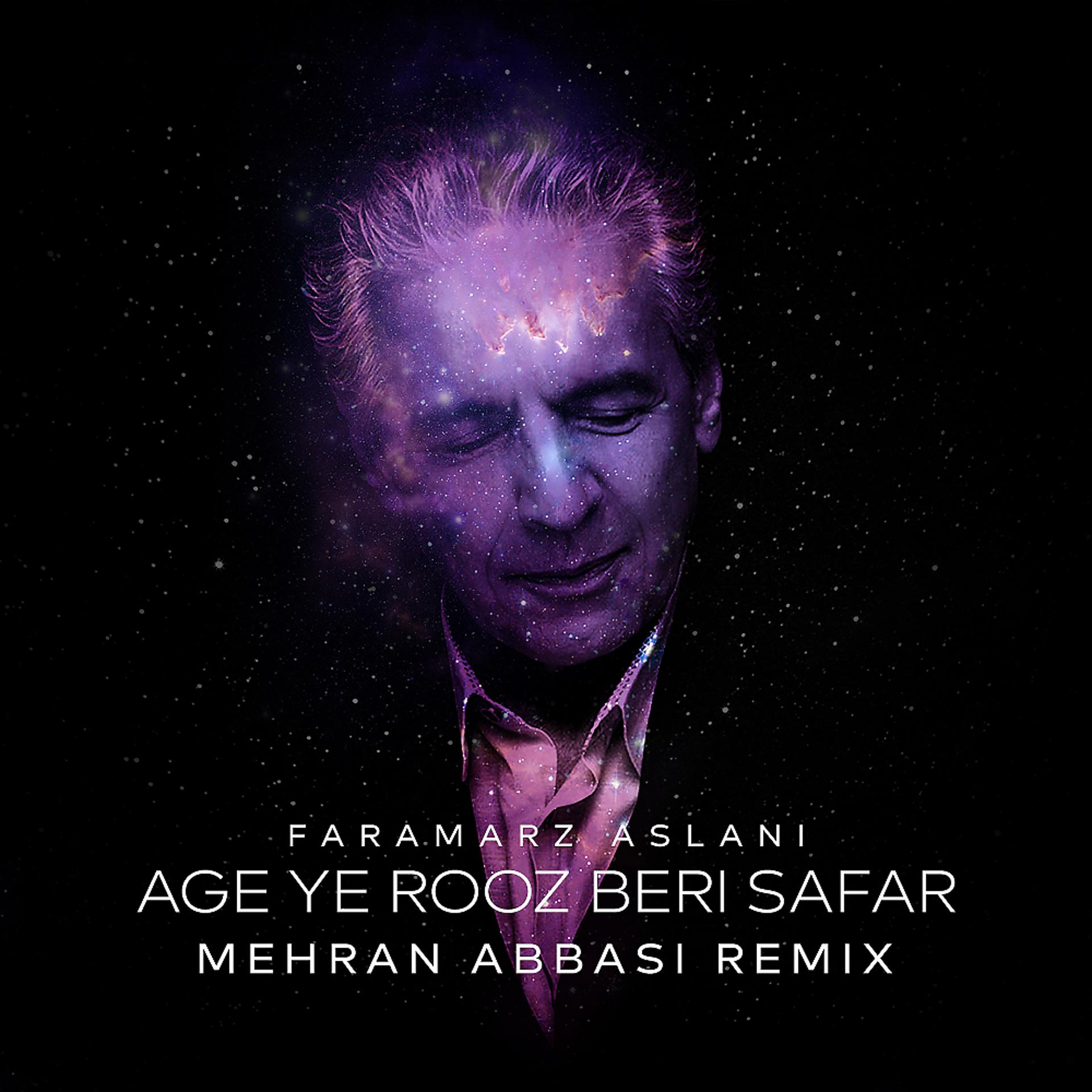 Постер альбома Age Ye Rooz Beri Safar (Mehran Abbasi Remix)