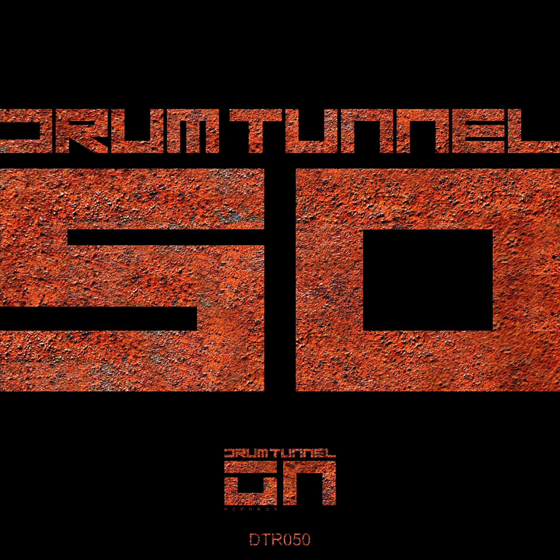Постер альбома Drum Tunnel 50