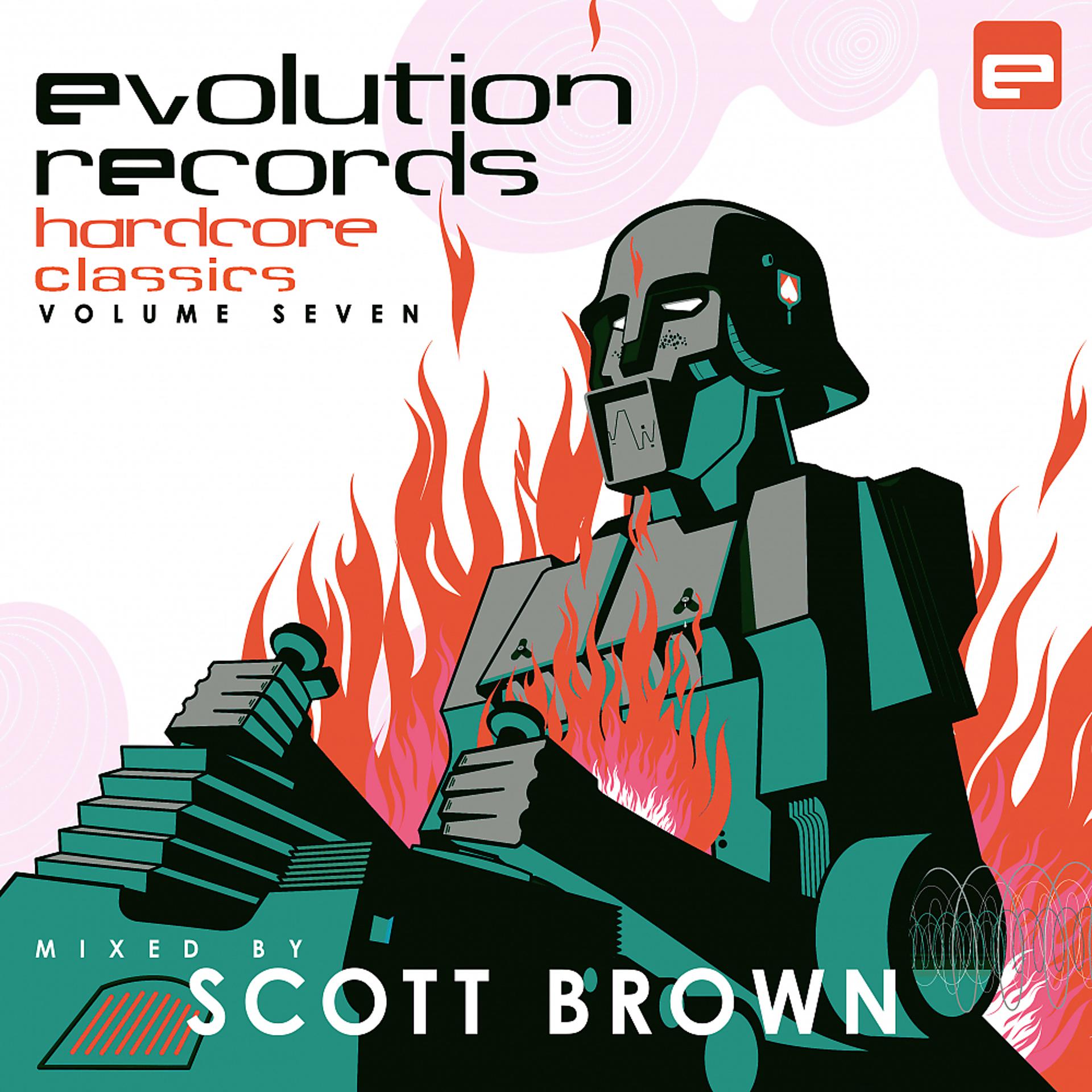 Постер альбома Evolution Records Hardcore Classics, Vol. 7