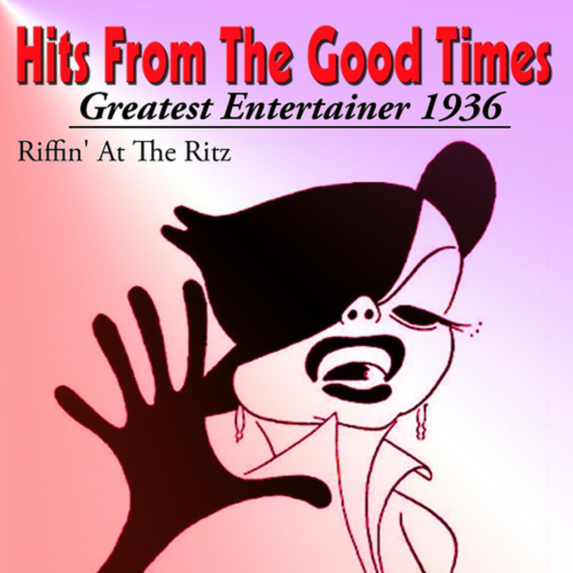 Постер альбома Hits from the Good Times