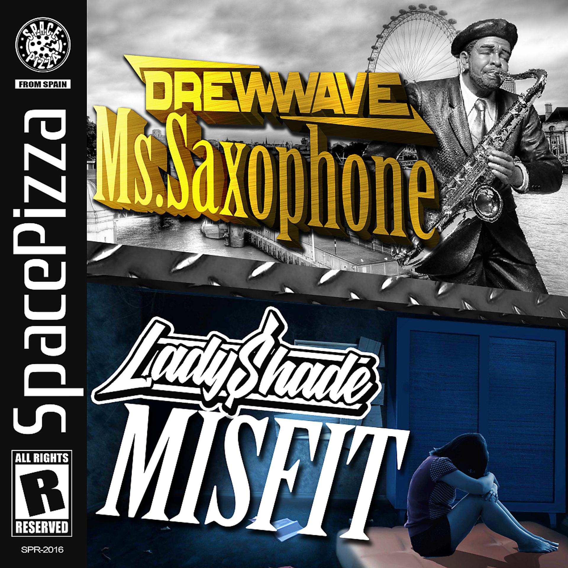 Постер альбома Ms Saxophone And Misfit