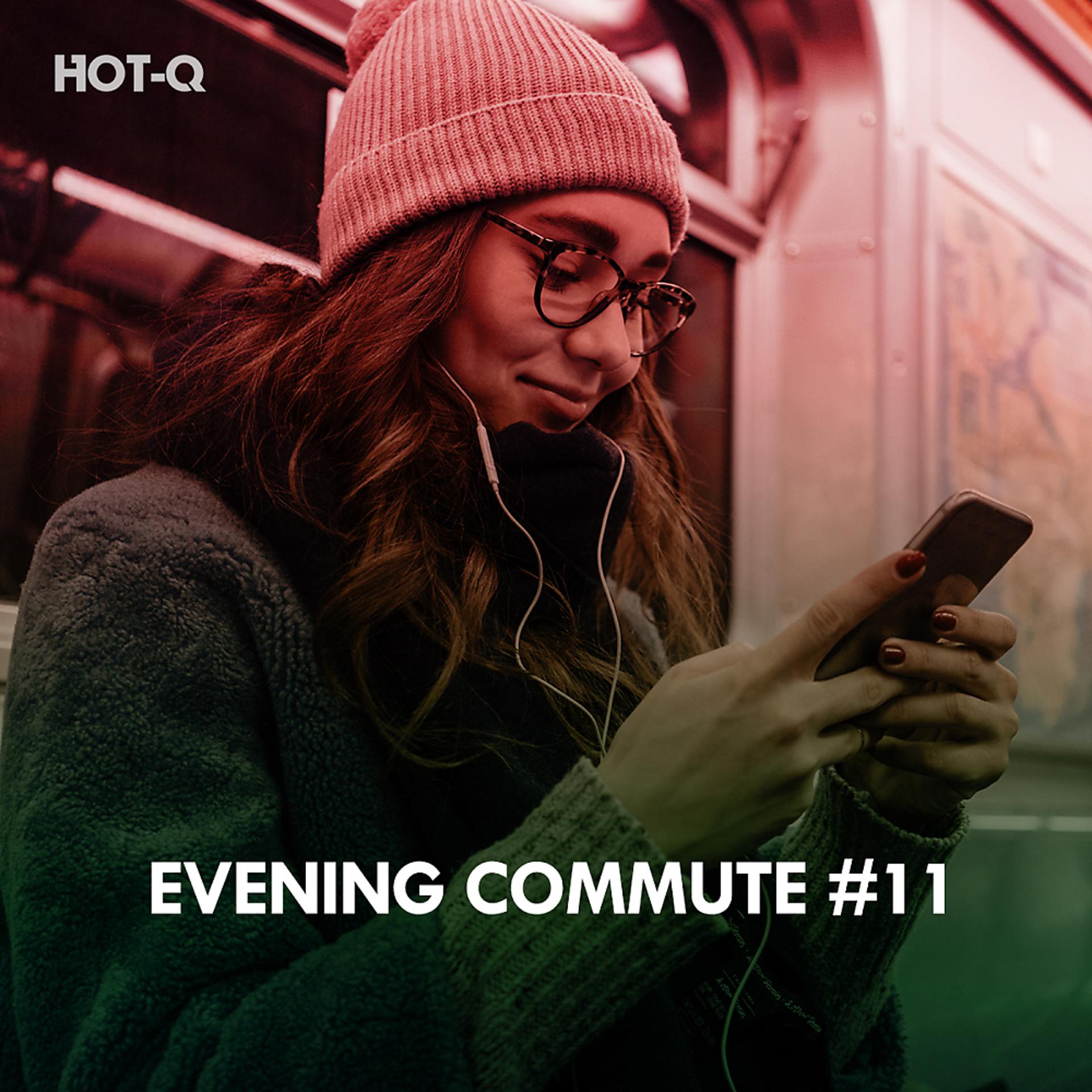 Постер альбома Evening Commute, Vol. 11