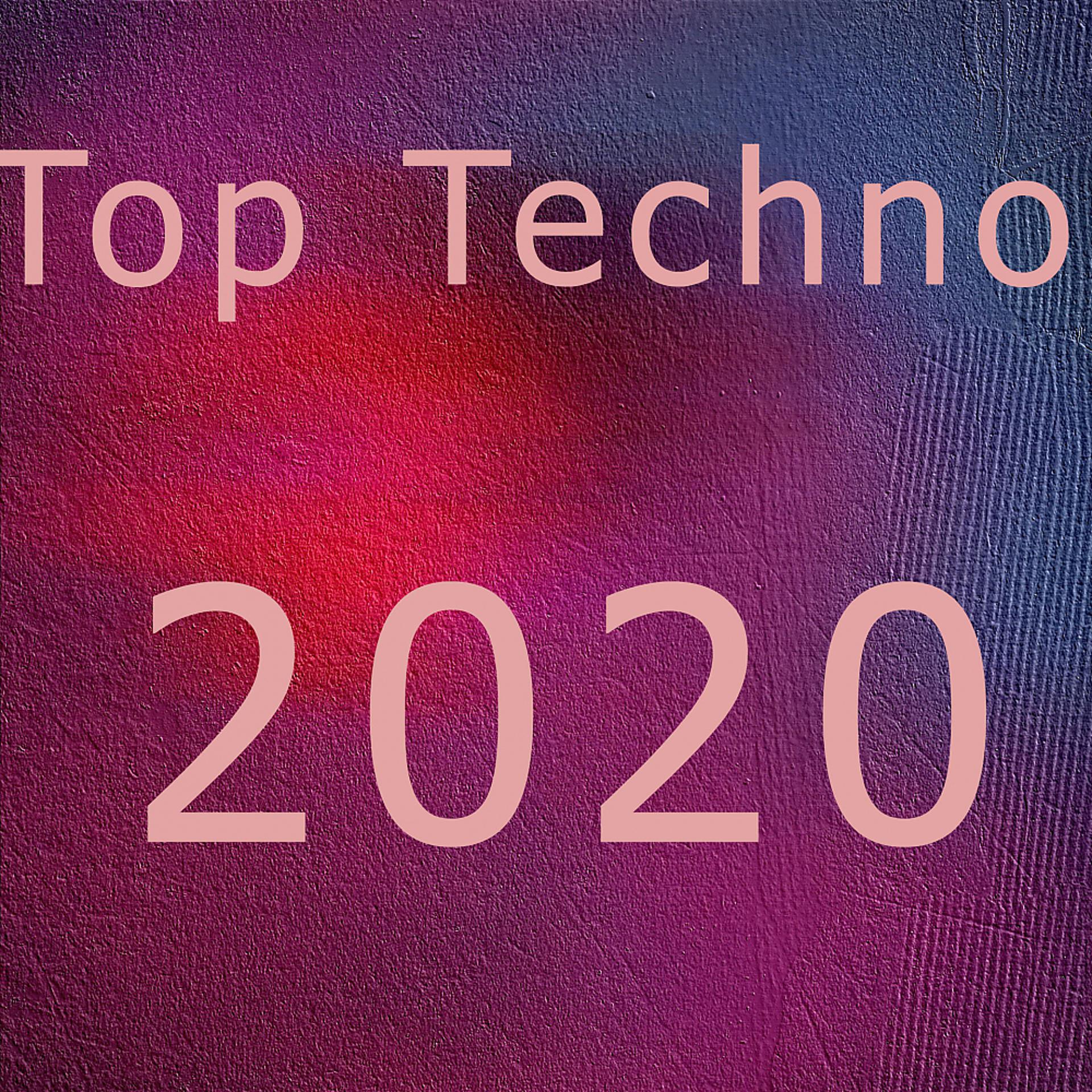 Постер альбома Top Techno 2020