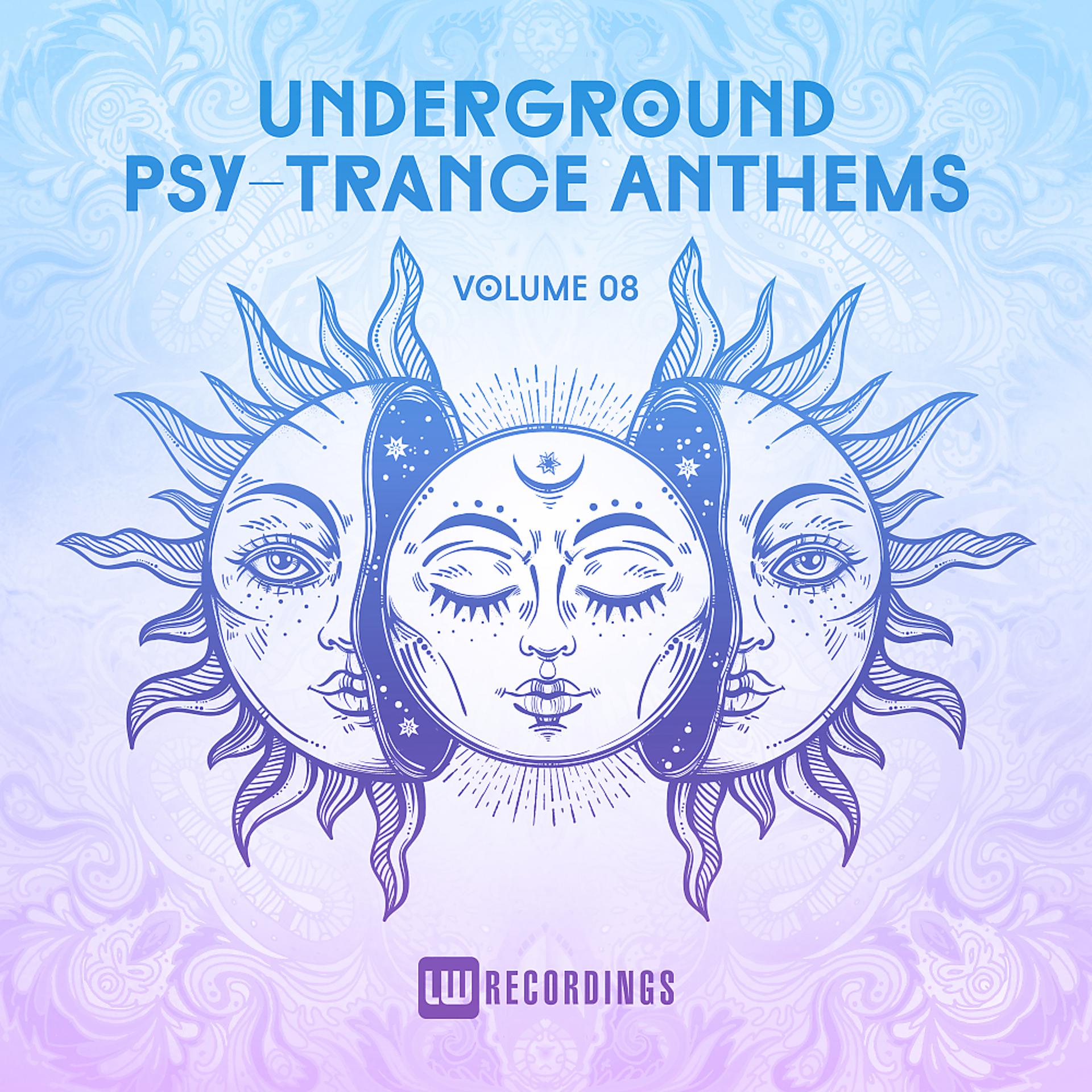 Постер альбома Underground Psy-Trance Anthems, Vol. 08