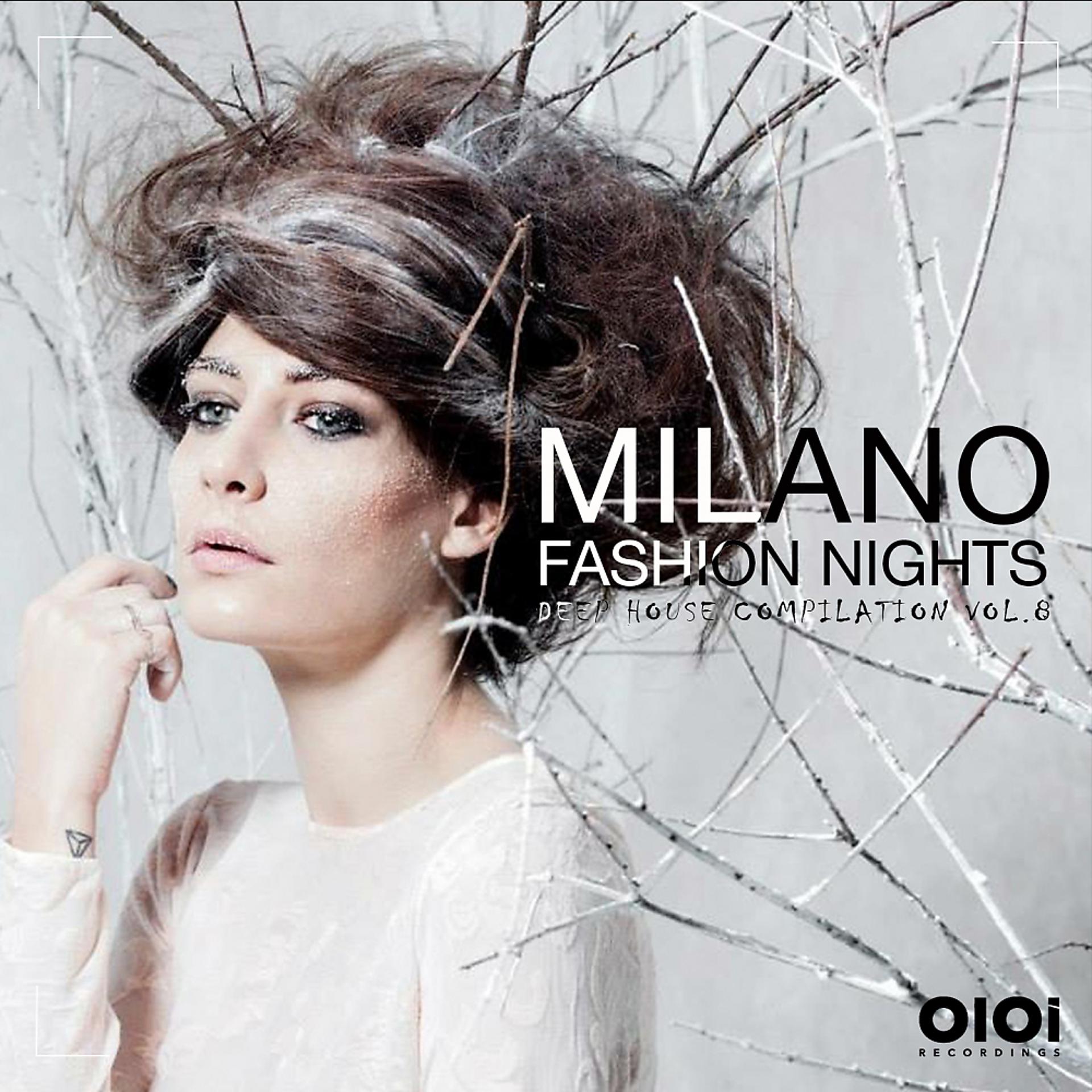 Постер альбома Milano Fashion Nights, Vol. 8