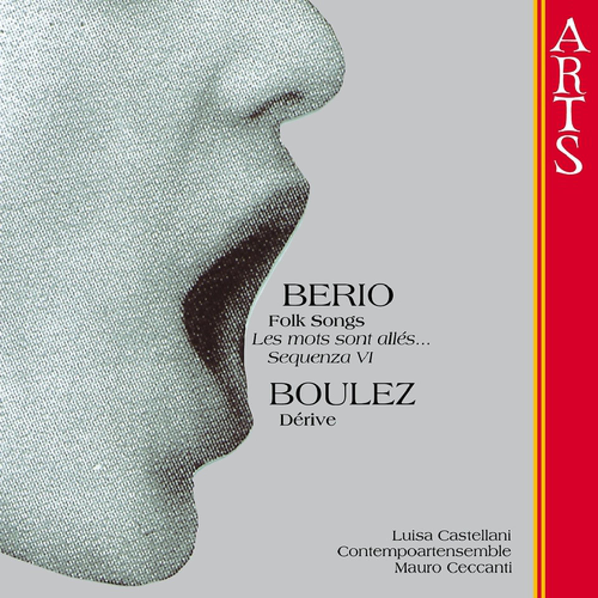 Постер альбома Berio: Folk Songs & Boulez: Dérive