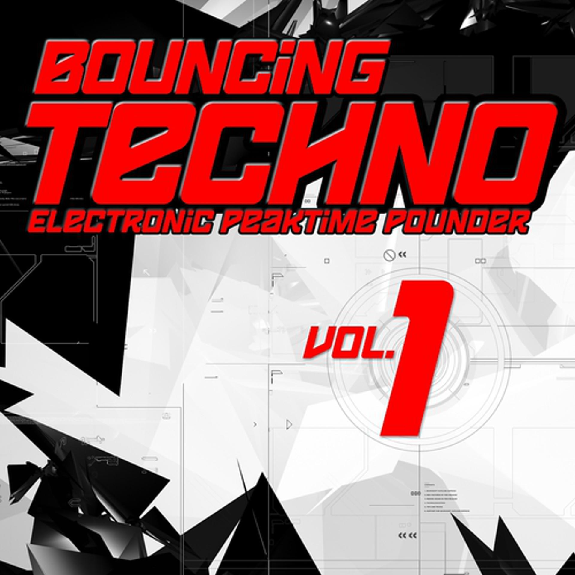 Постер альбома Bouncing Techno, Vol. 1
