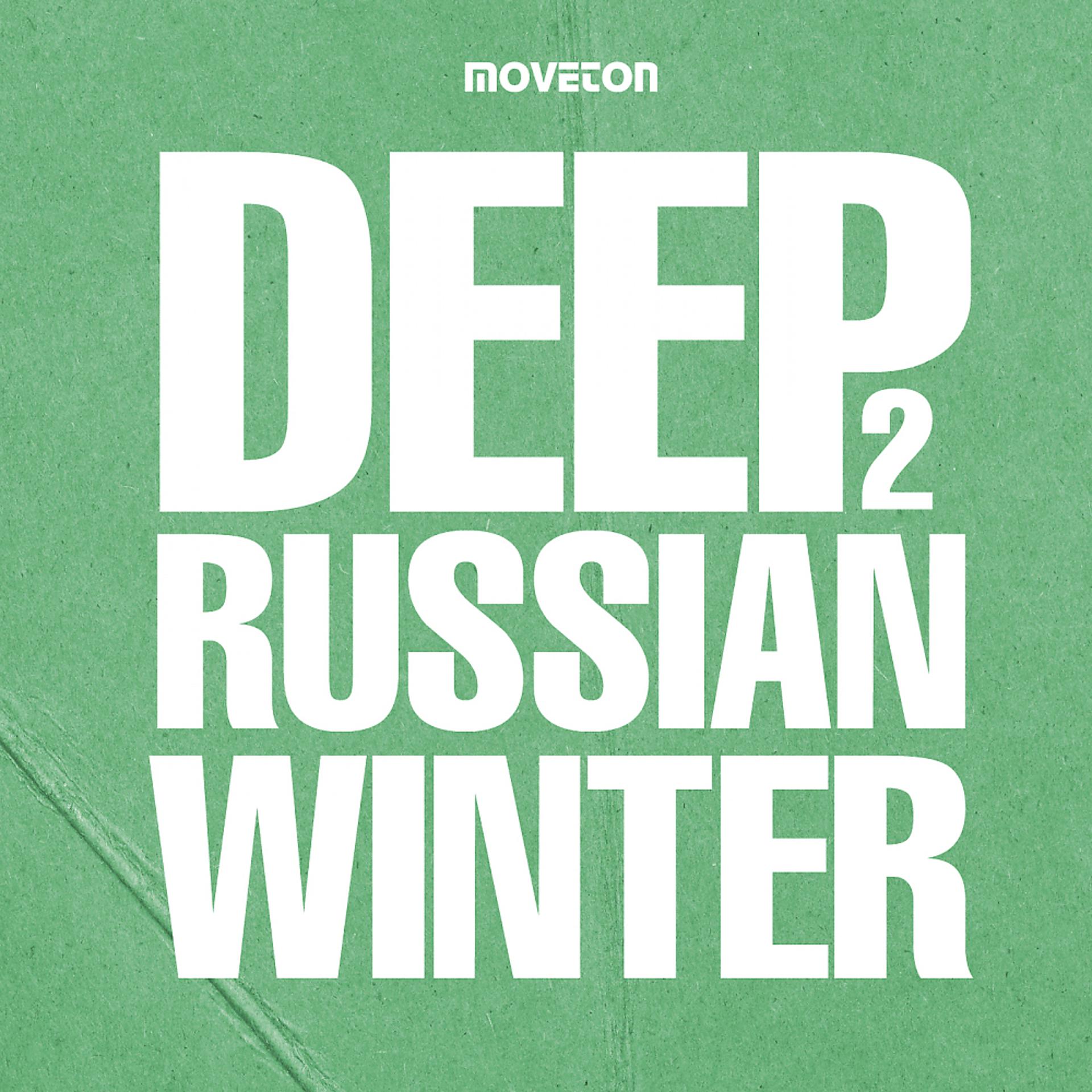Постер альбома Deep Russian Winter 2