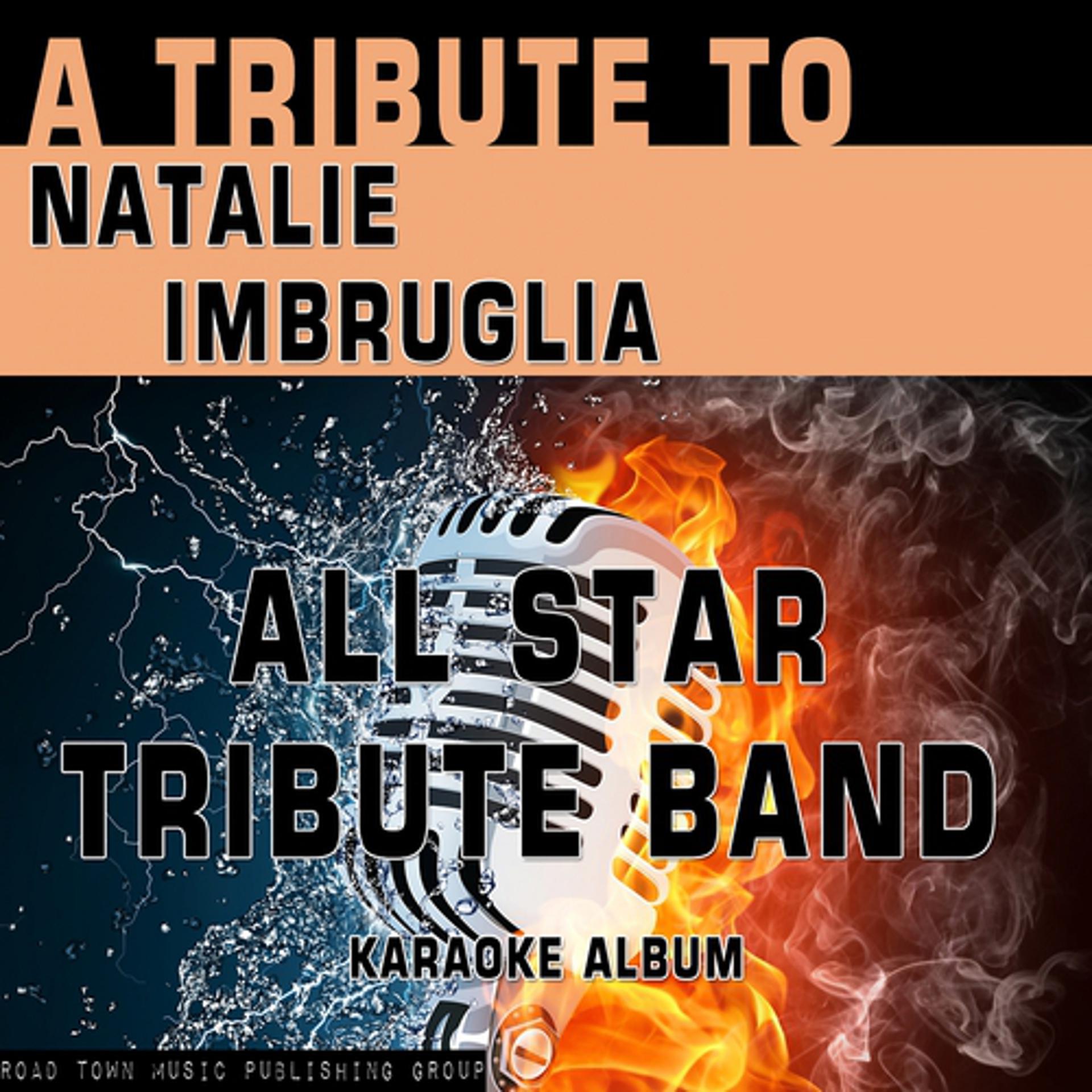 Постер альбома A Tribute to Natalie Imbruglia (Karaoke Version)