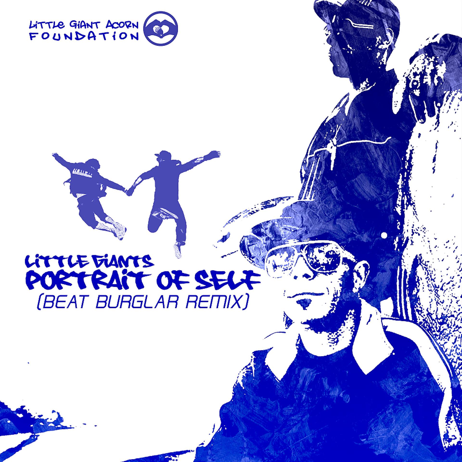 Постер альбома Portrait of Self (Beat Burglar Remix)