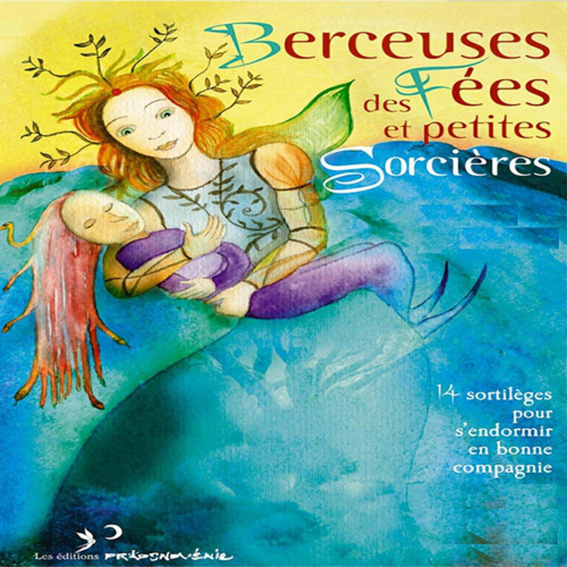Постер альбома Berceuse des fées et petites sorcières