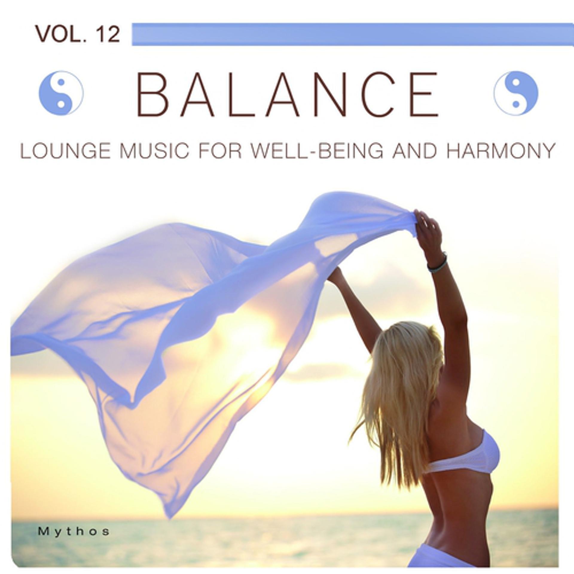 Постер альбома Balance (Lounge Music for Well-Being and Harmony), Vol. 12
