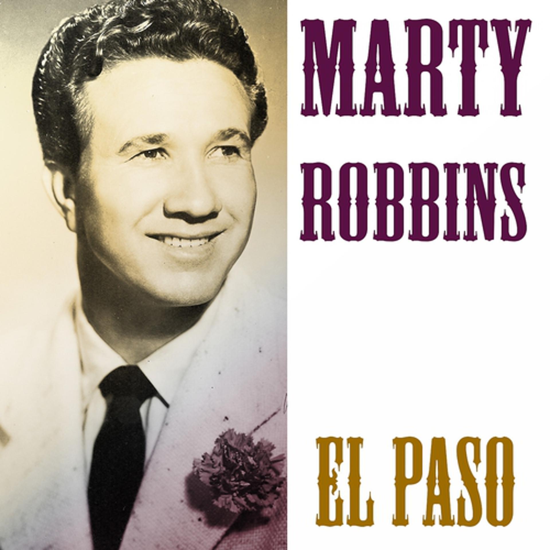 Постер альбома Marty Robbins: El Paso