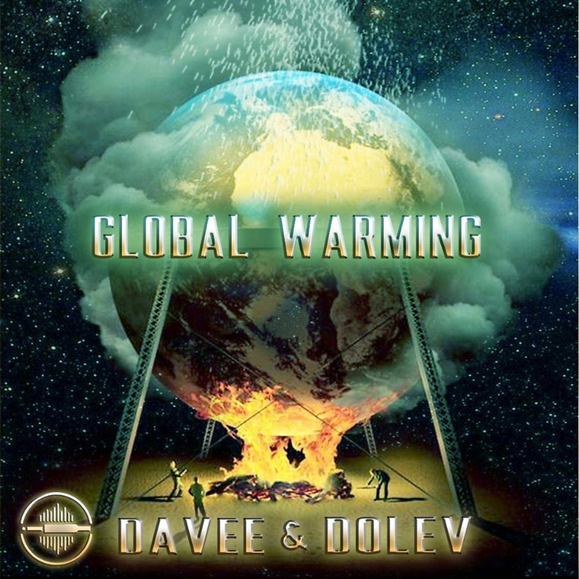 Постер альбома Global Warming