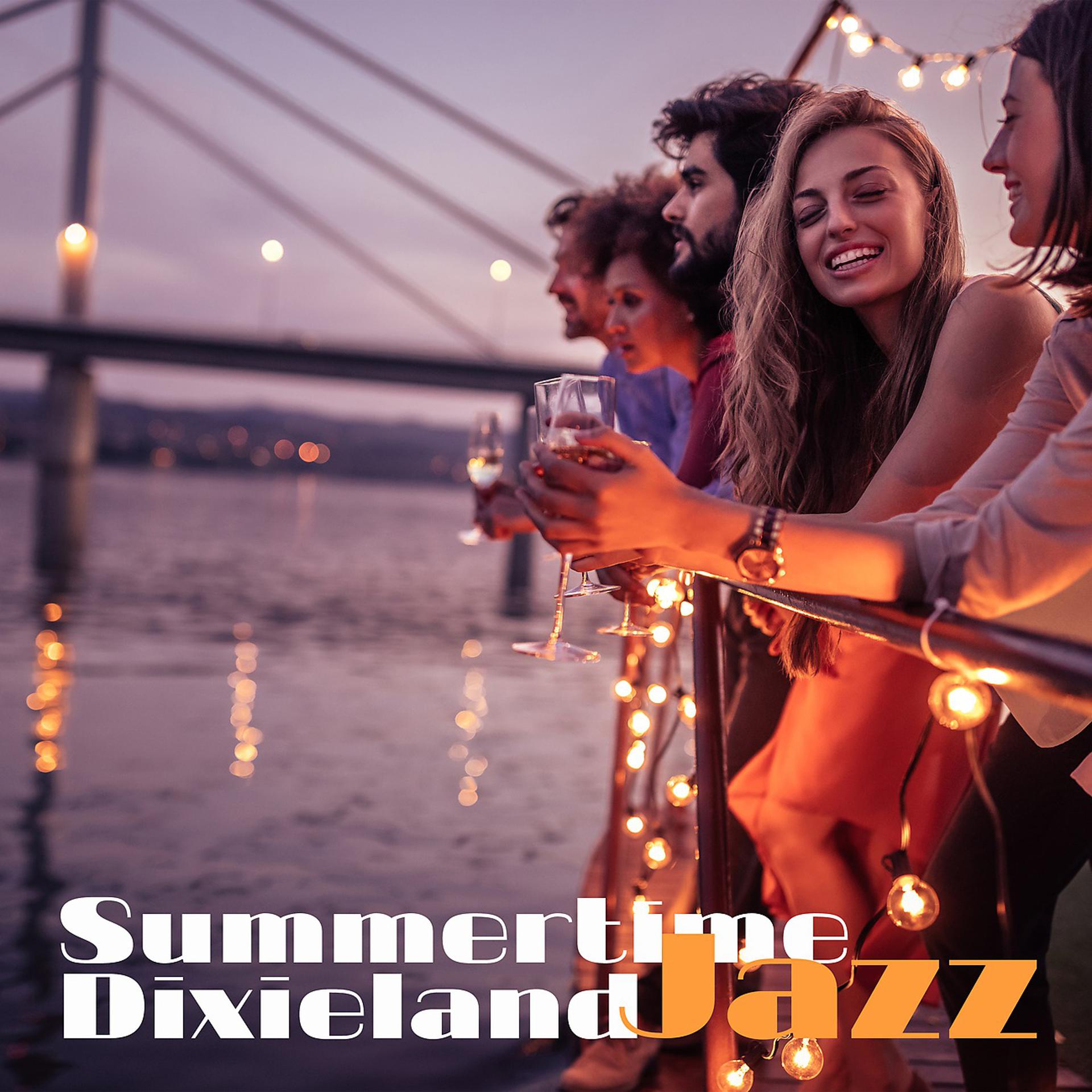 Постер альбома Summertime Dixieland Jazz
