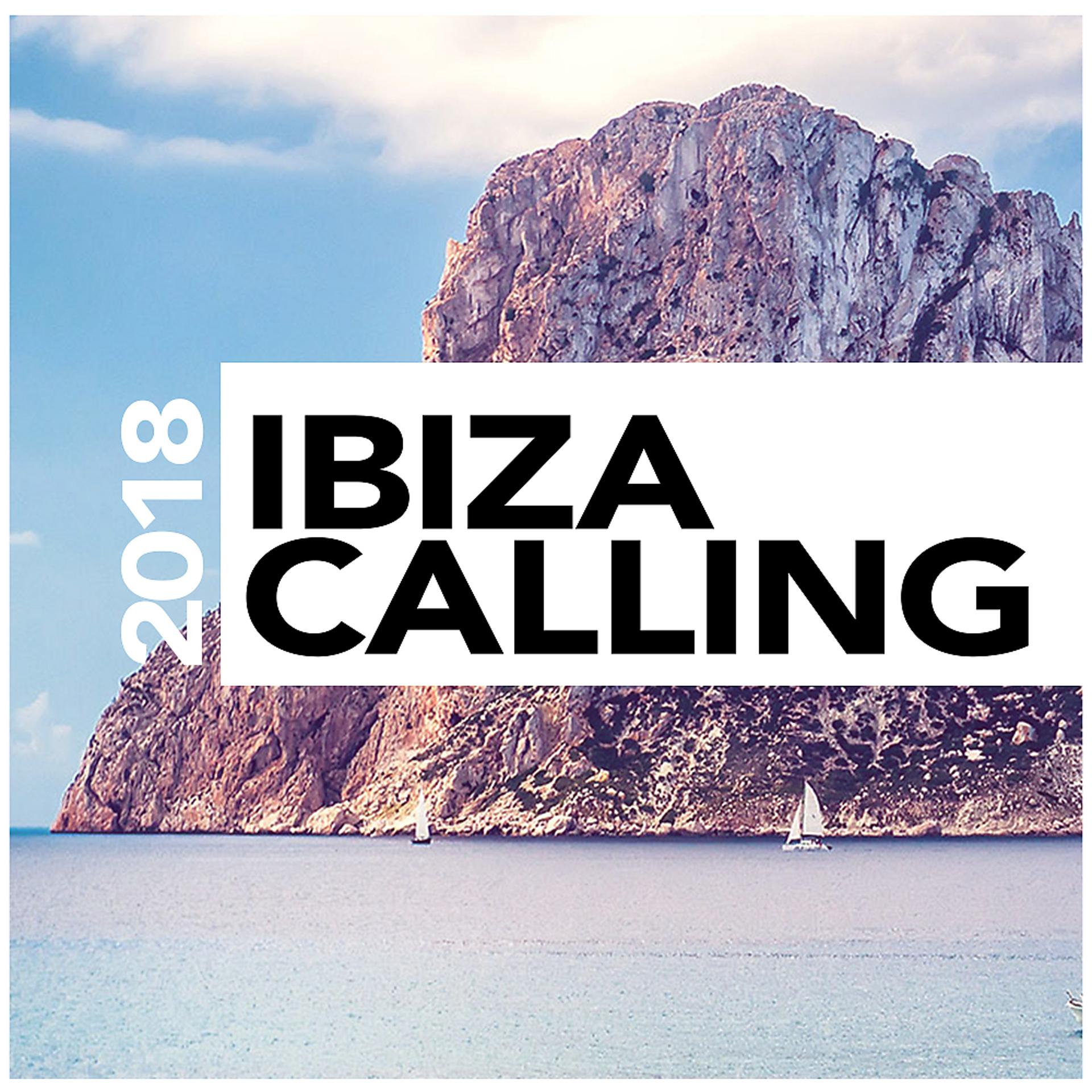 Постер альбома Ibiza Calling 2018