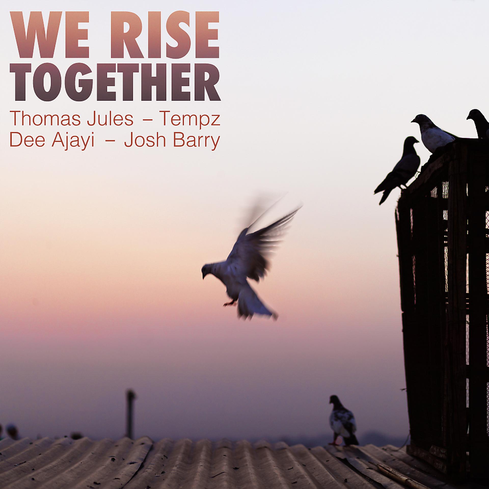 Постер альбома We Rise Together