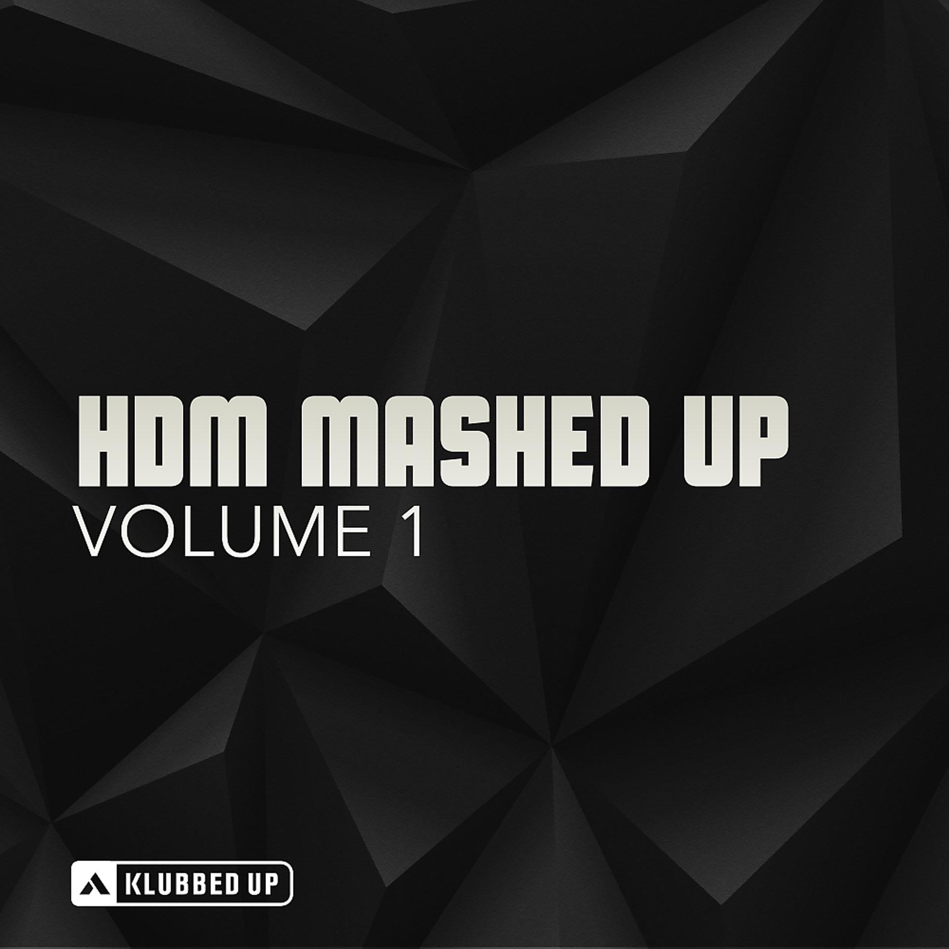 Постер альбома HDM Mashed Up, Vol. 1