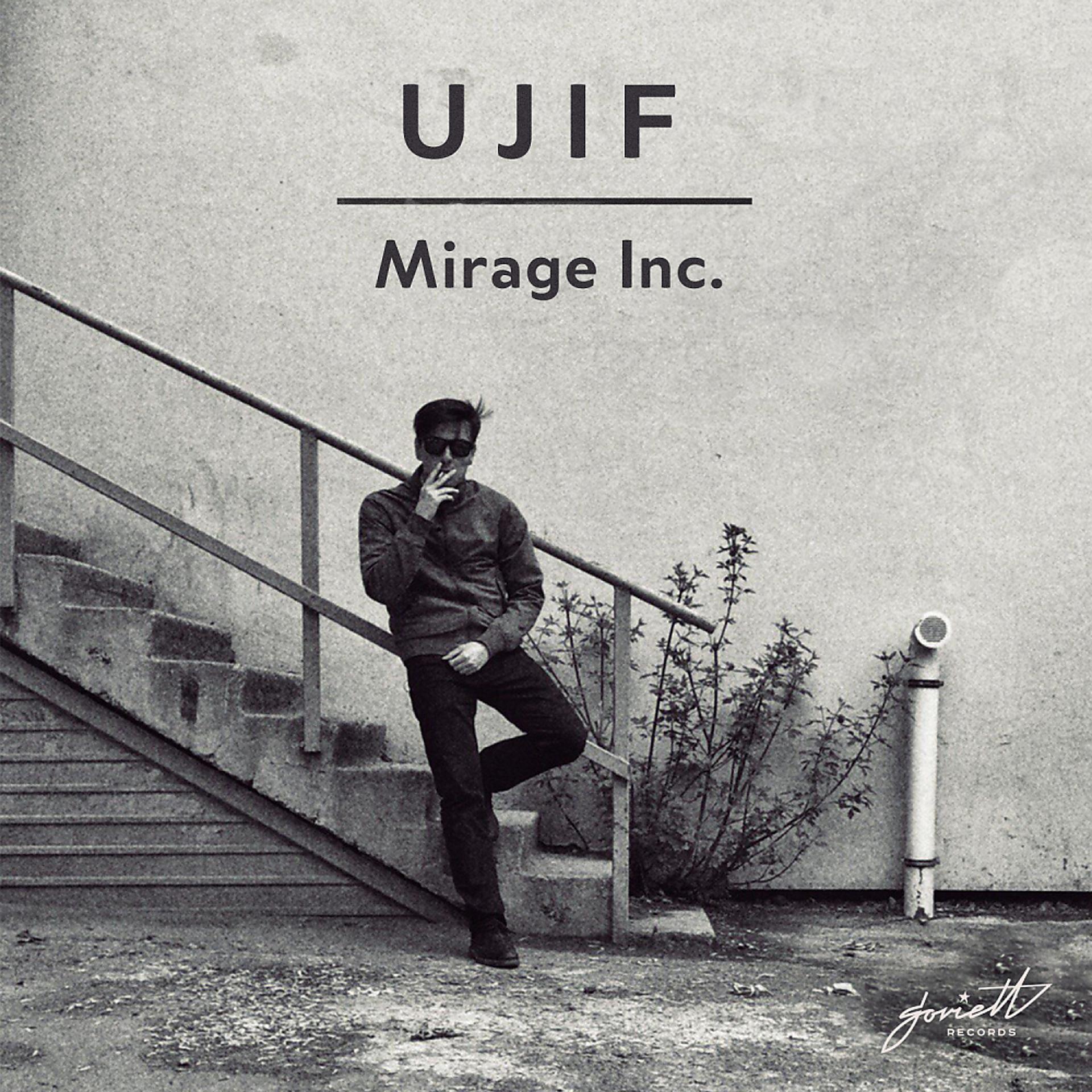 Постер альбома Mirage Inc