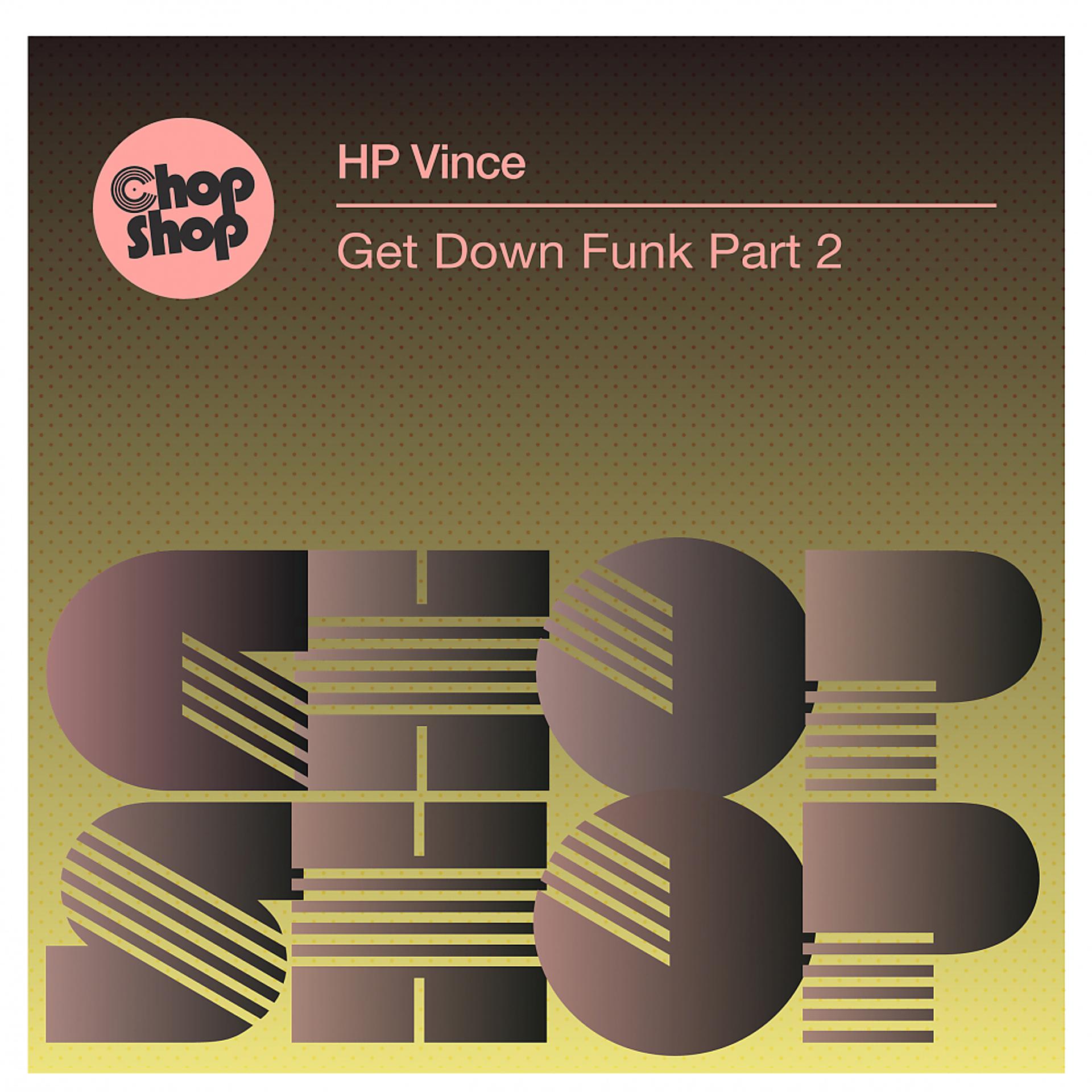 Постер альбома Get Down Funk, Pt. 2