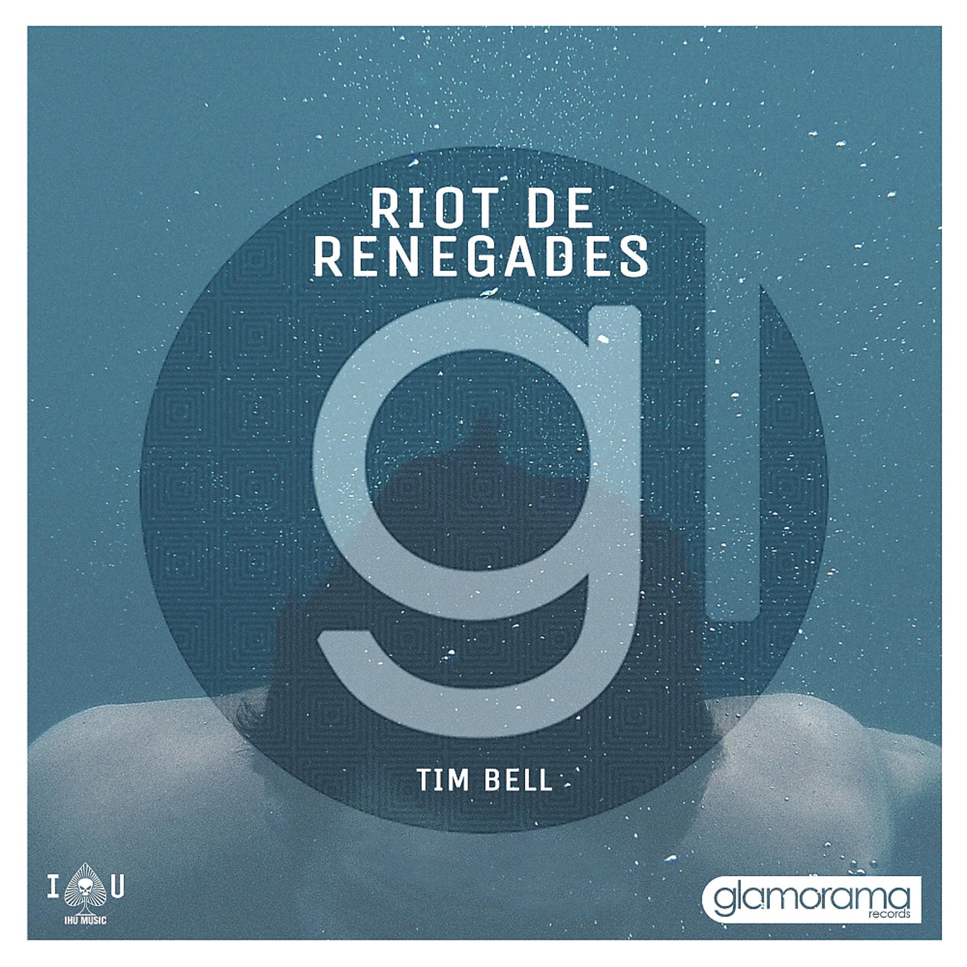 Постер альбома Riot De Renegades