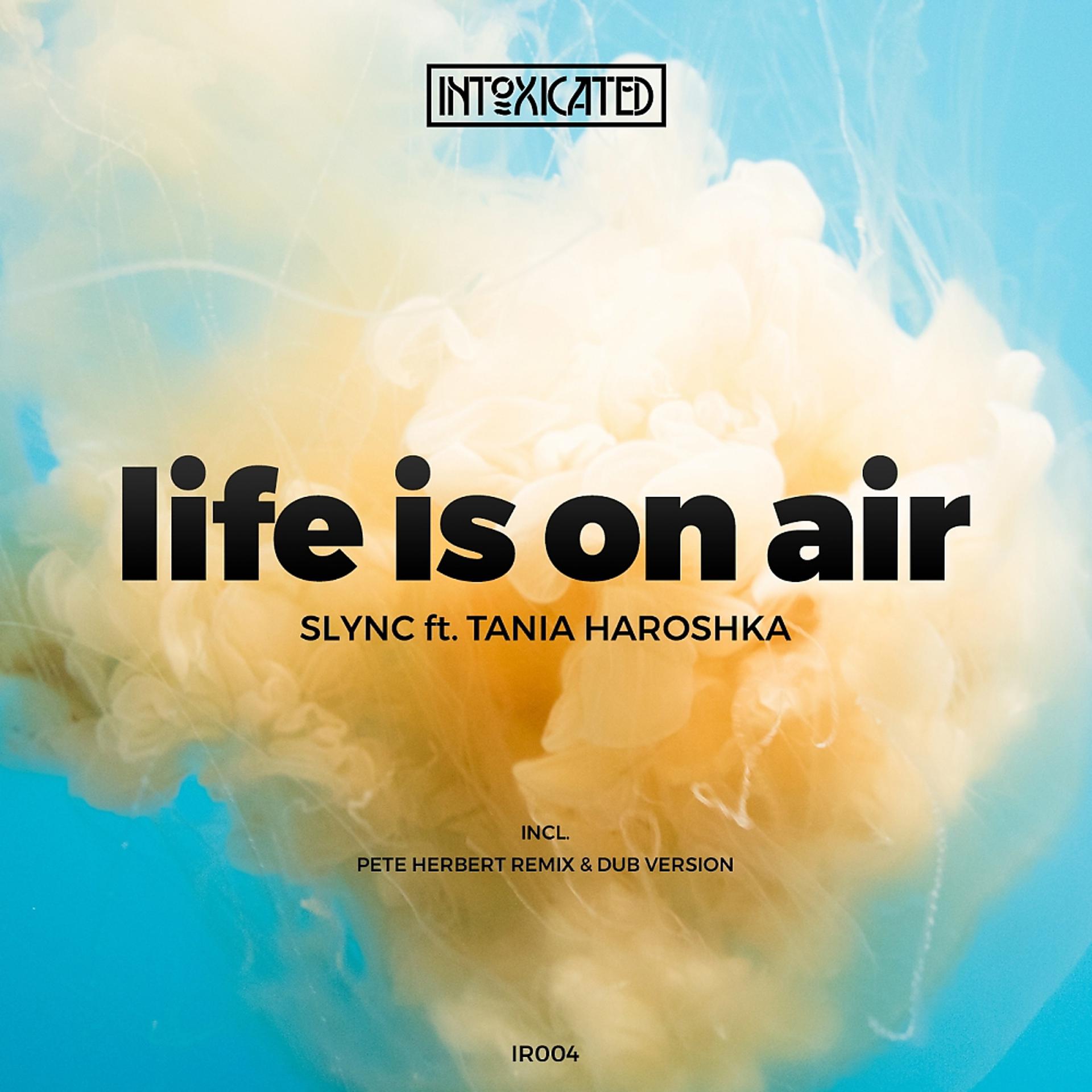 Постер альбома Life Is On Air