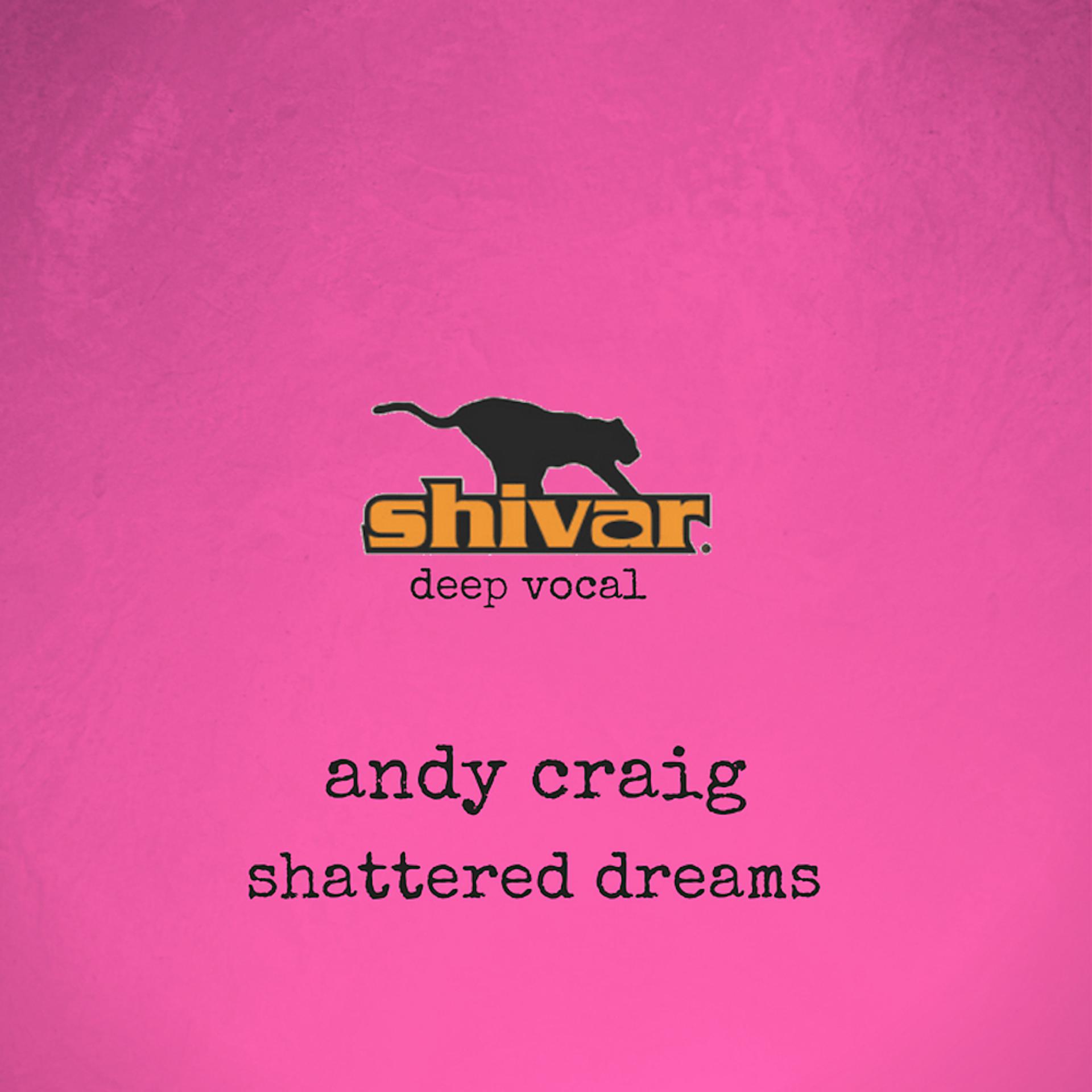Постер альбома Shattered Dreams