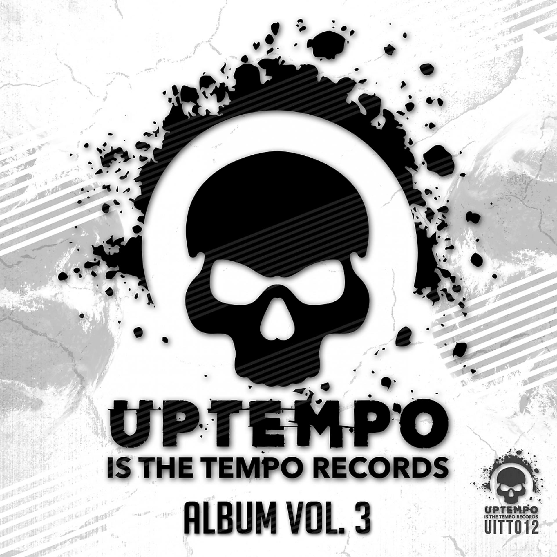 Постер альбома Uptempo Is The Tempo Album, Vol. 3