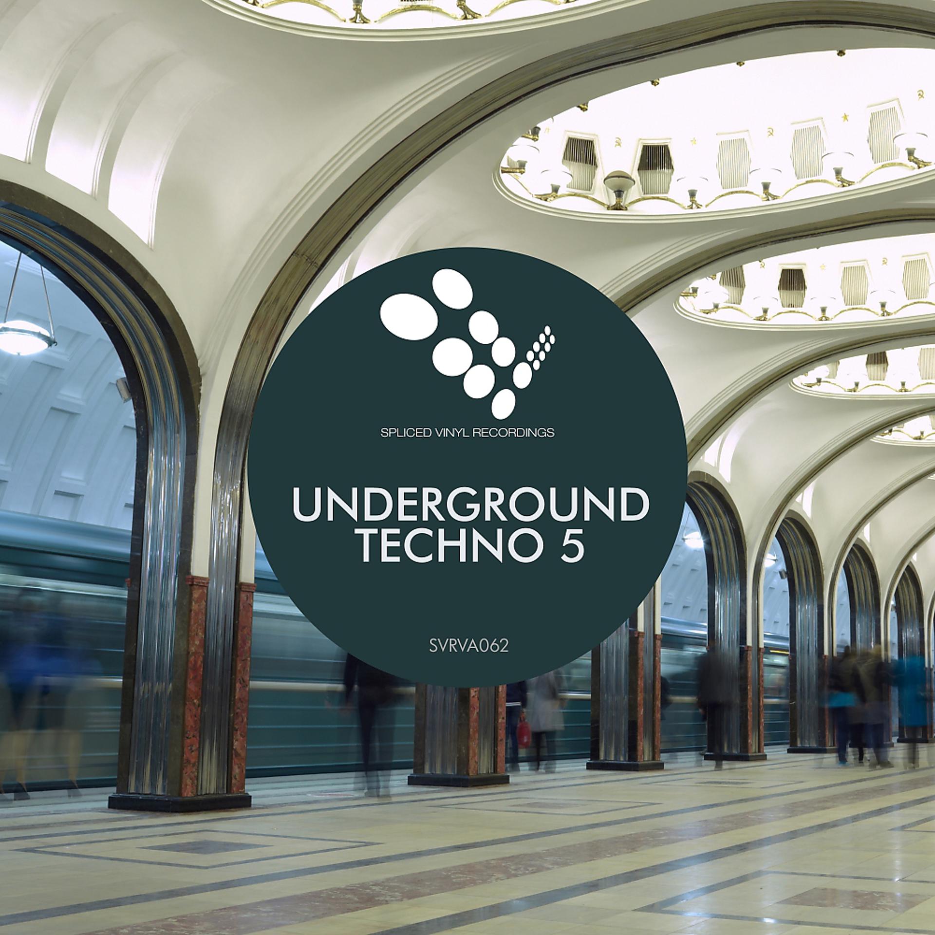 Постер альбома Underground Techno 5