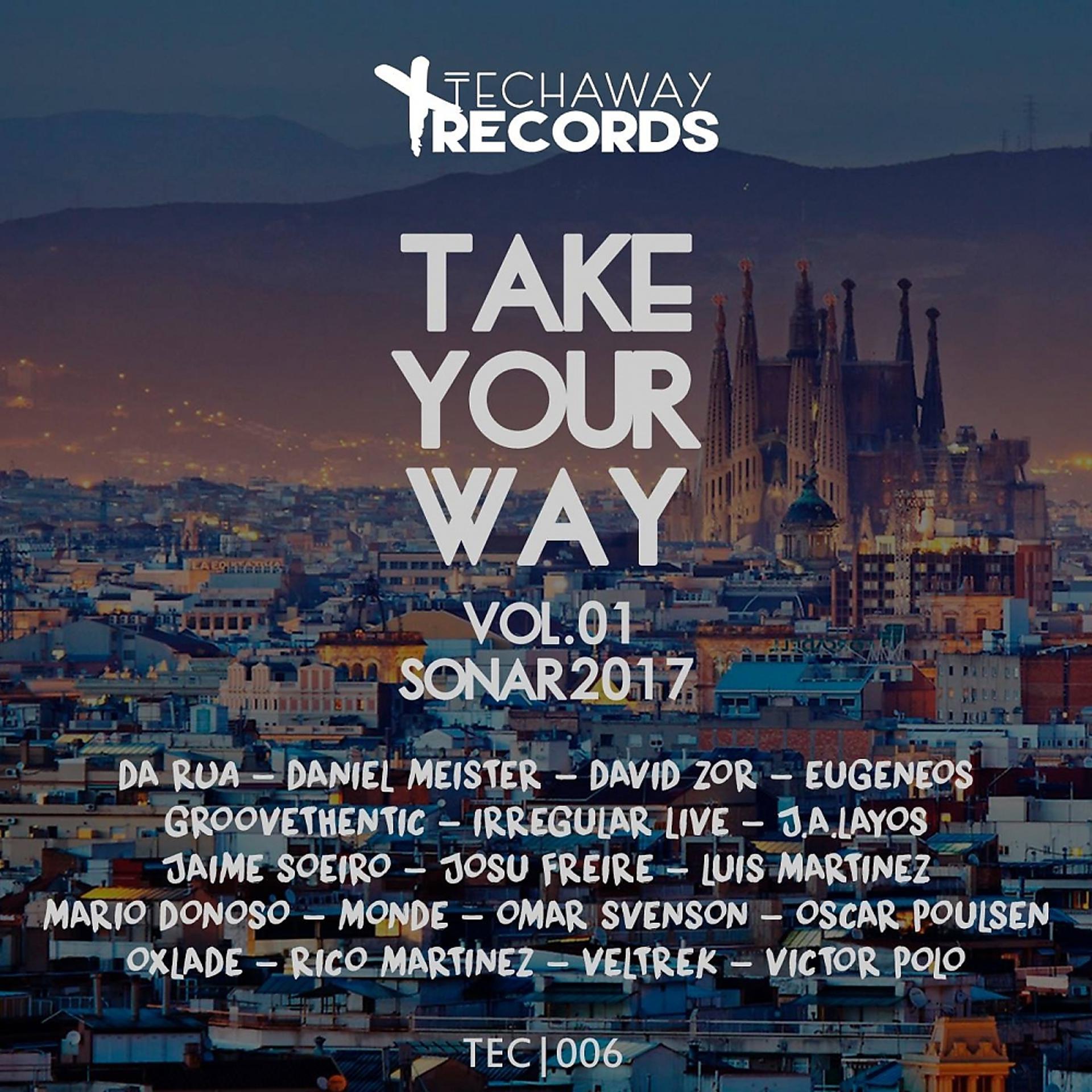 Постер альбома Various Artists Sonar 2017, TAKE YOUR WAY 01