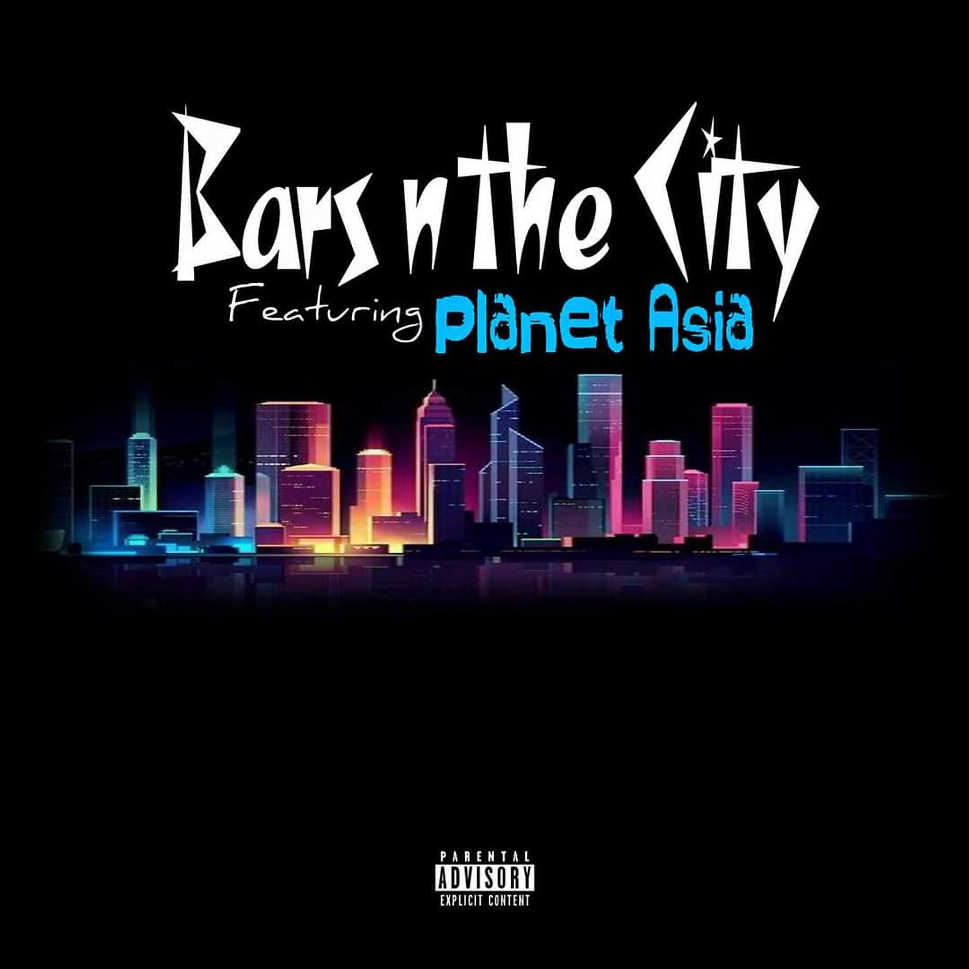 Постер альбома Bars n the City (feat. Planet Asia)