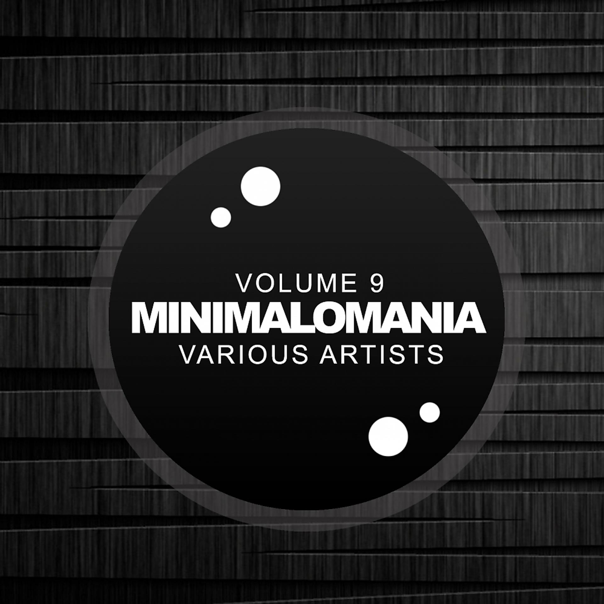 Постер альбома Minimalomania, Vol. 9