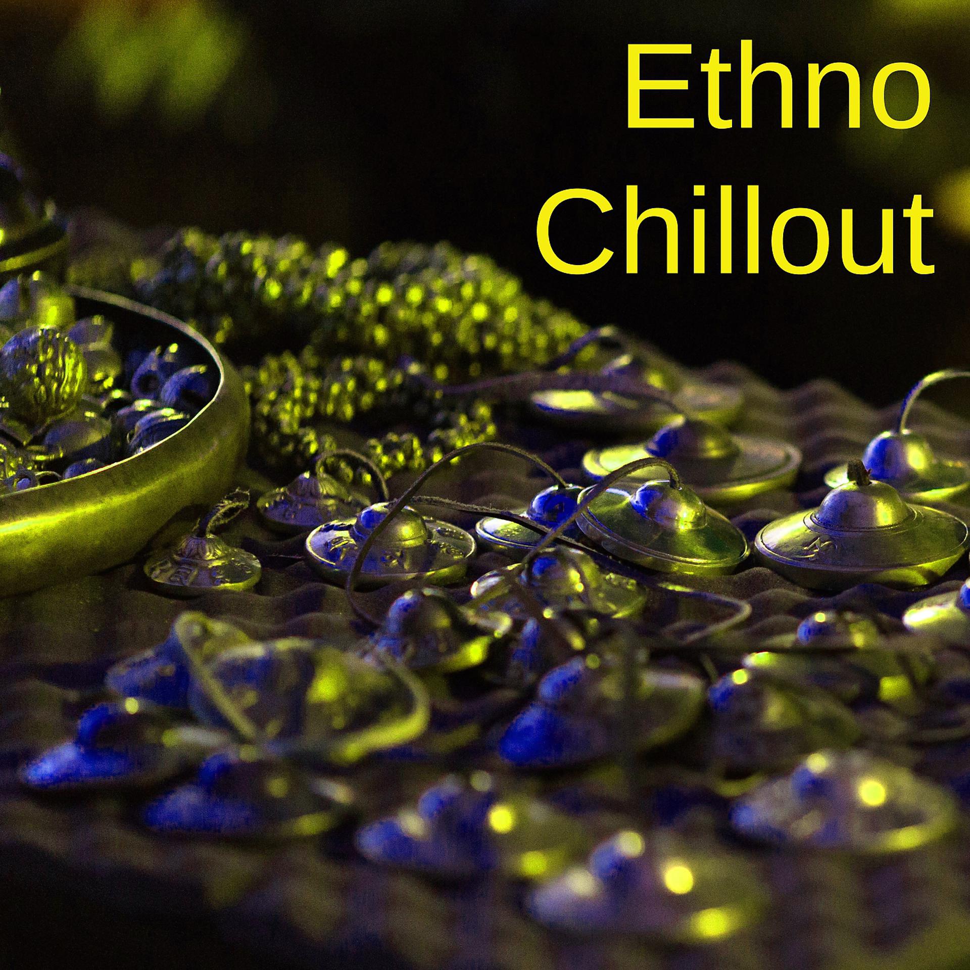 Постер альбома Ethno Chillout