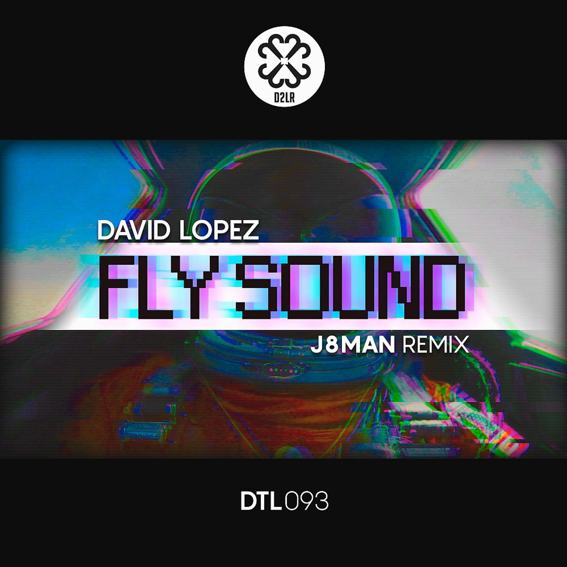 Постер альбома Fly Sound 2K16 (J8man Remix)