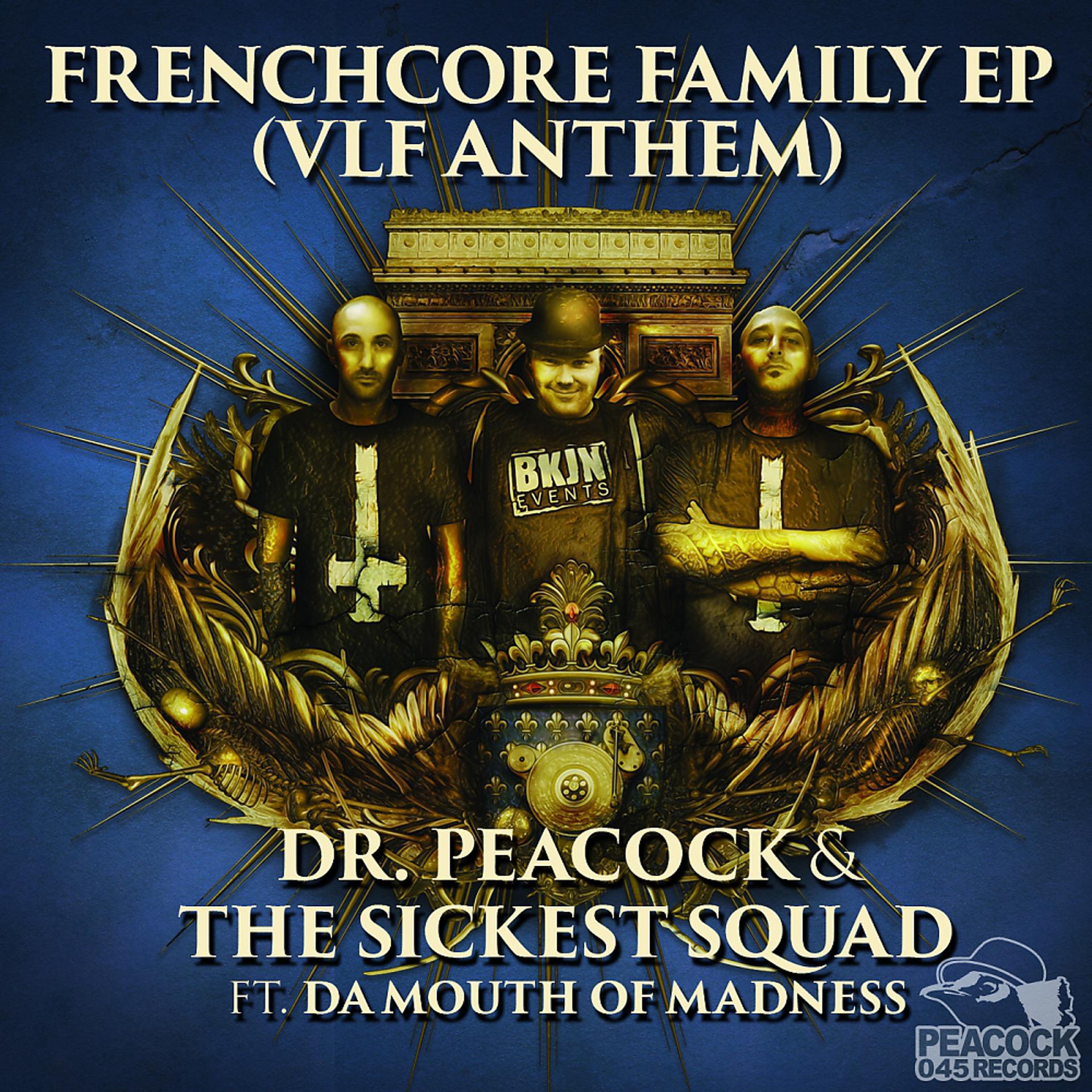 Постер альбома Frenchcore Family EP (VLF Anthem)