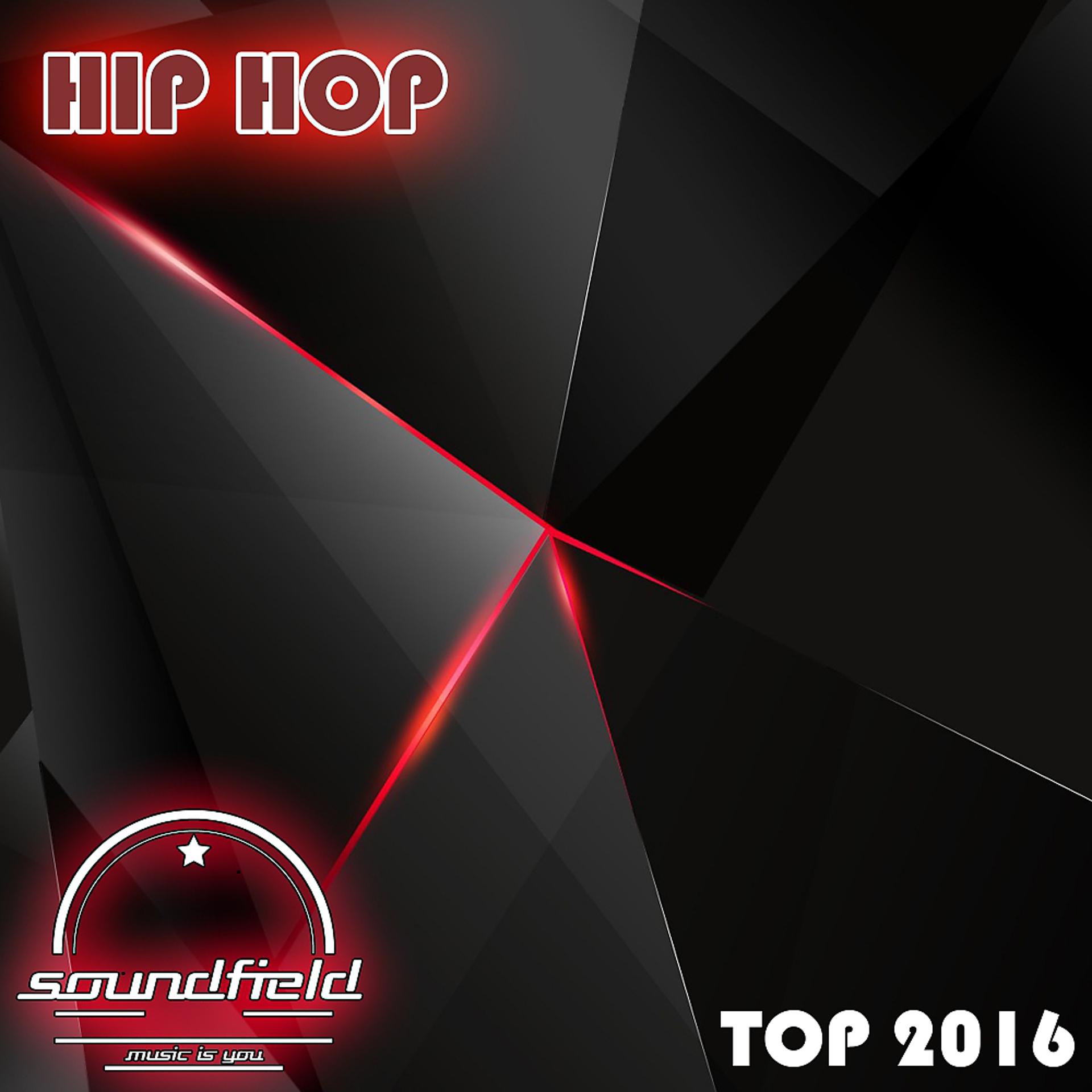 Постер альбома Hip Hop Top 2016