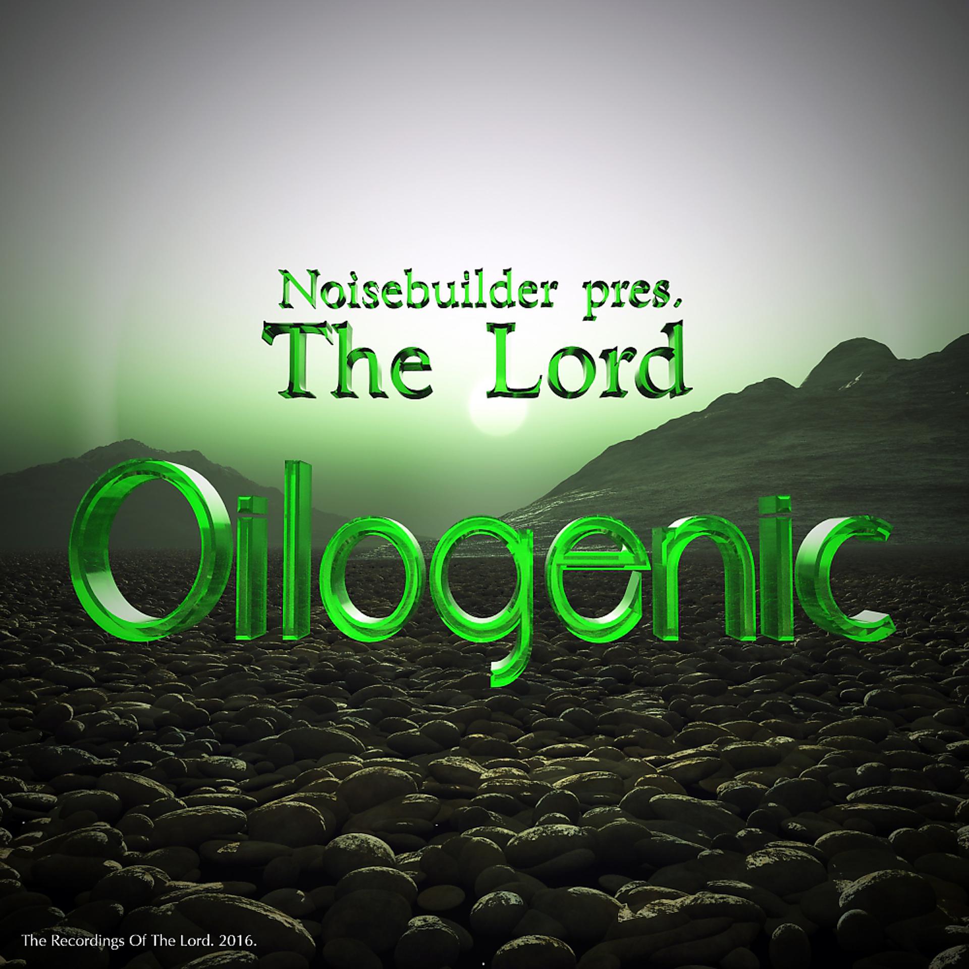 Постер альбома Oilogenic