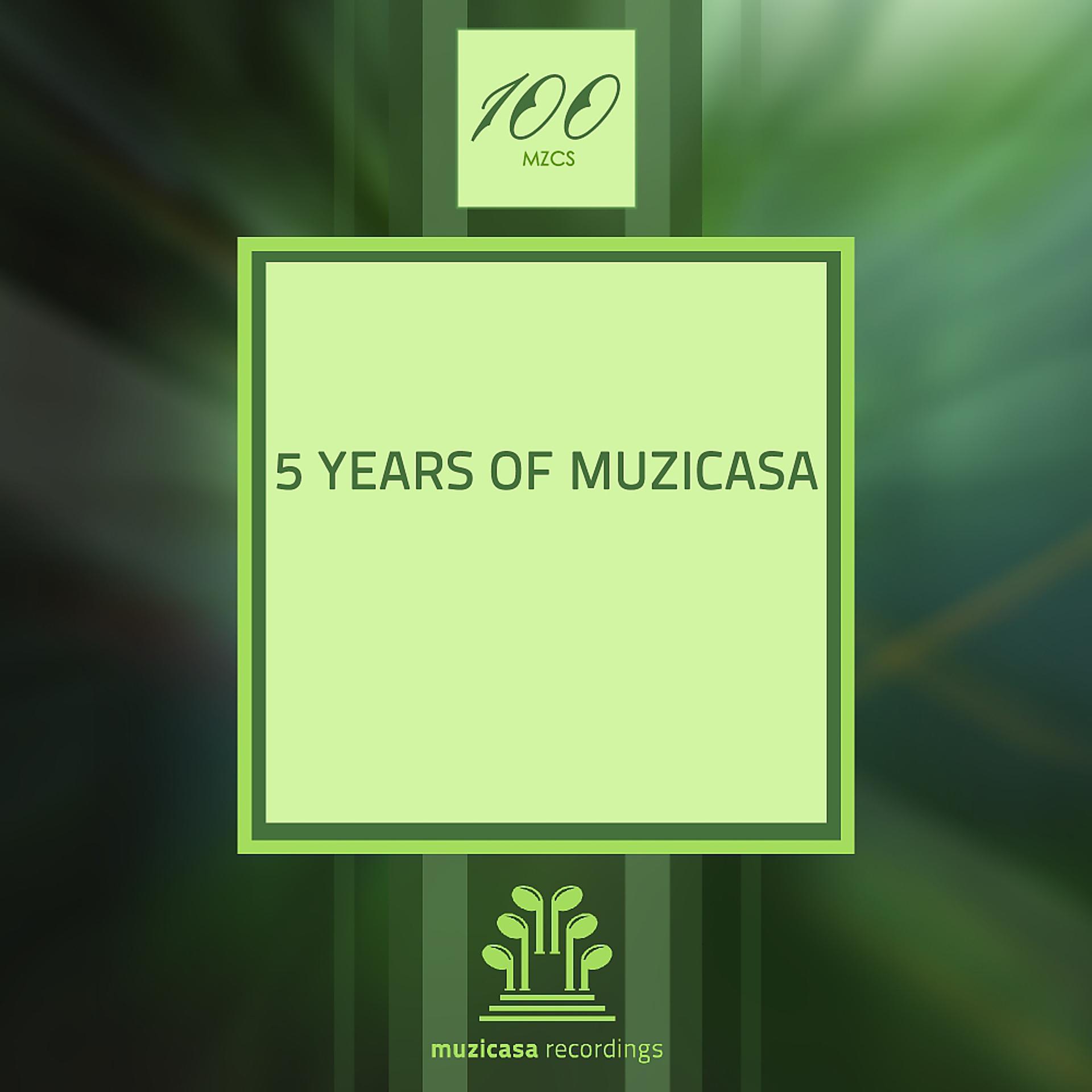 Постер альбома 5 Years of Muzicasa