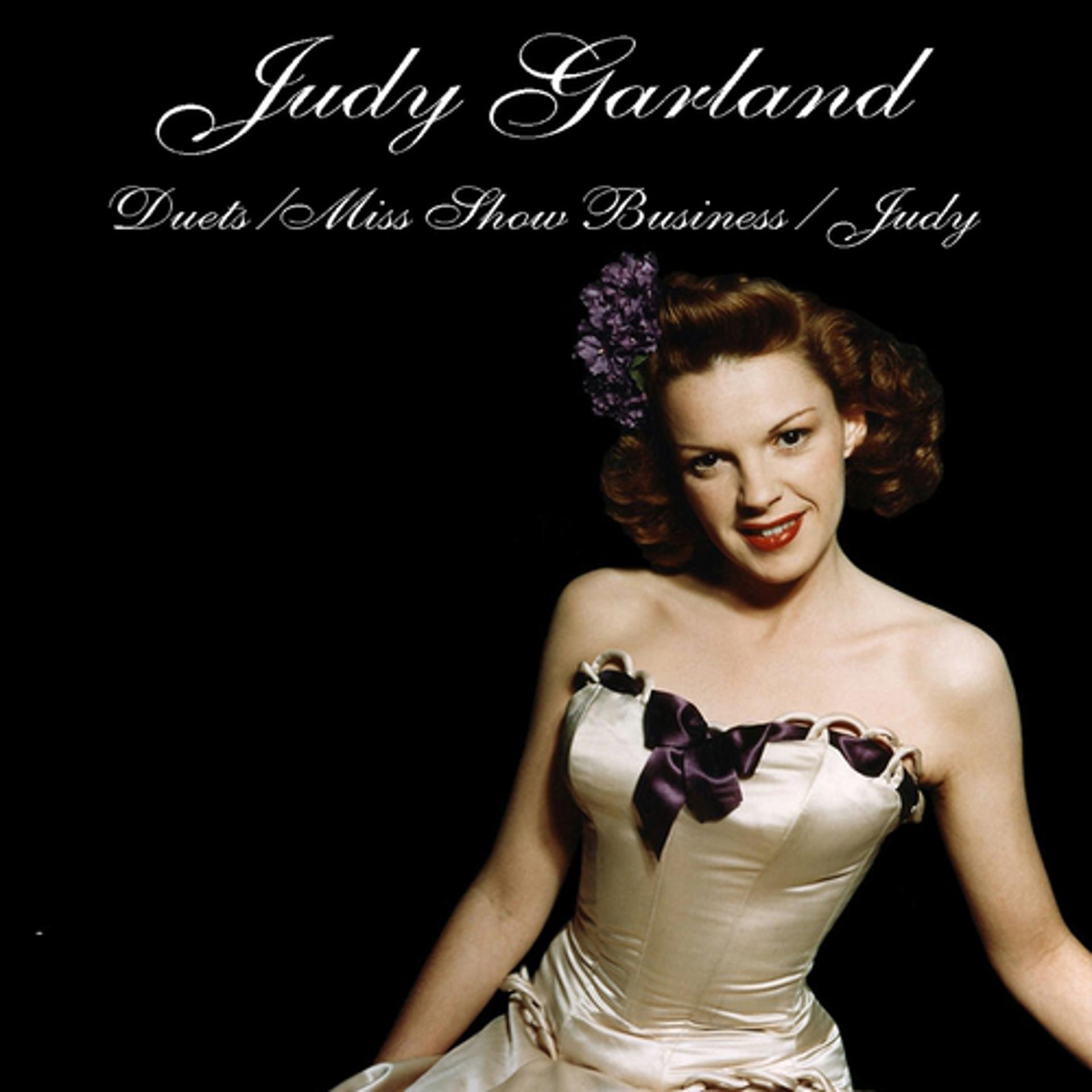 Постер альбома Judy Garland (Duets, Miss Show Business, Judy)
