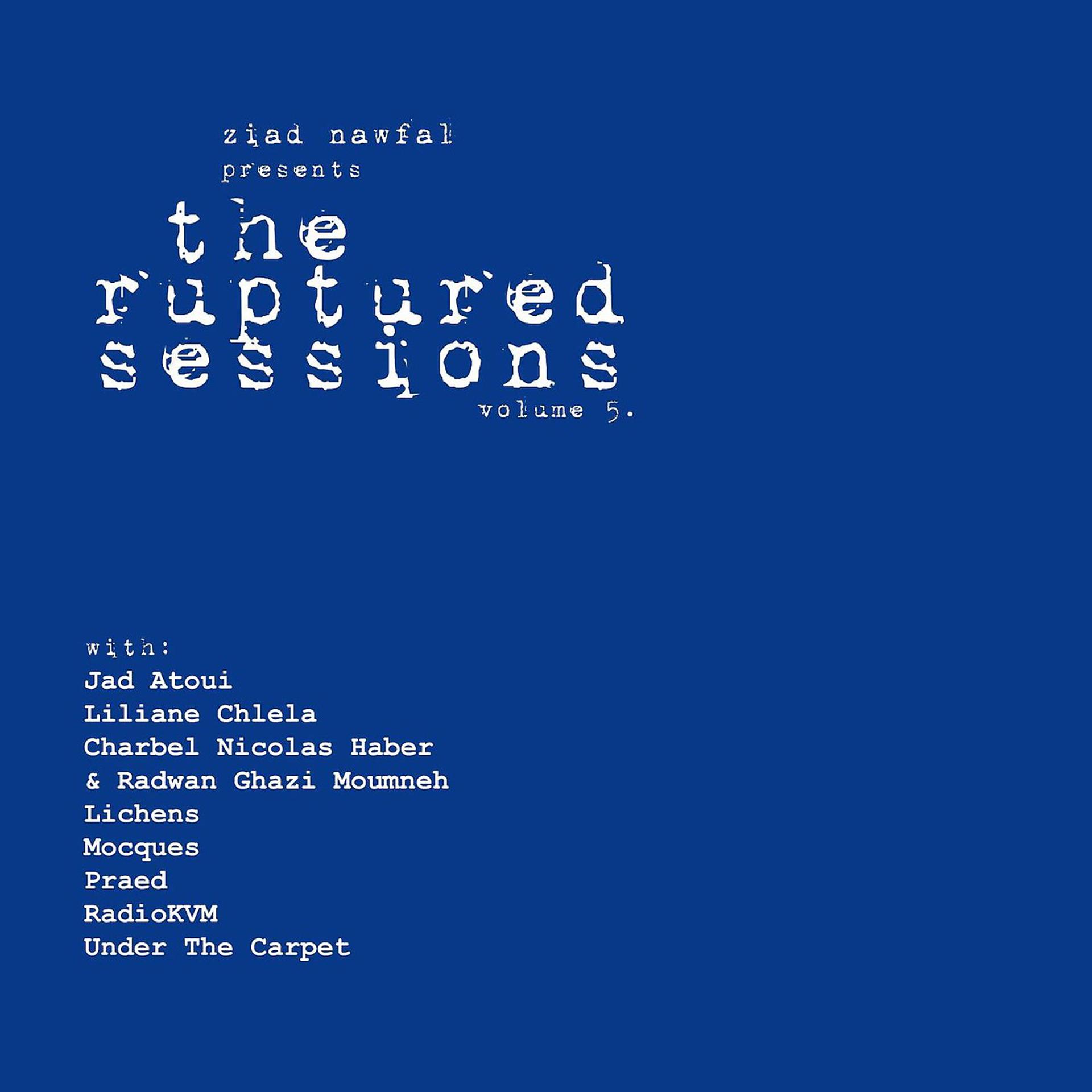 Постер альбома The Ruptured Sessions Vol. 5