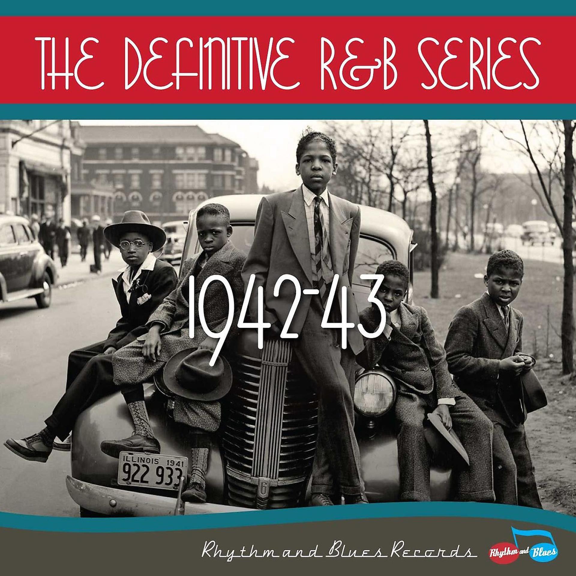 Постер альбома The Definitive R&B Series – 1942-1943