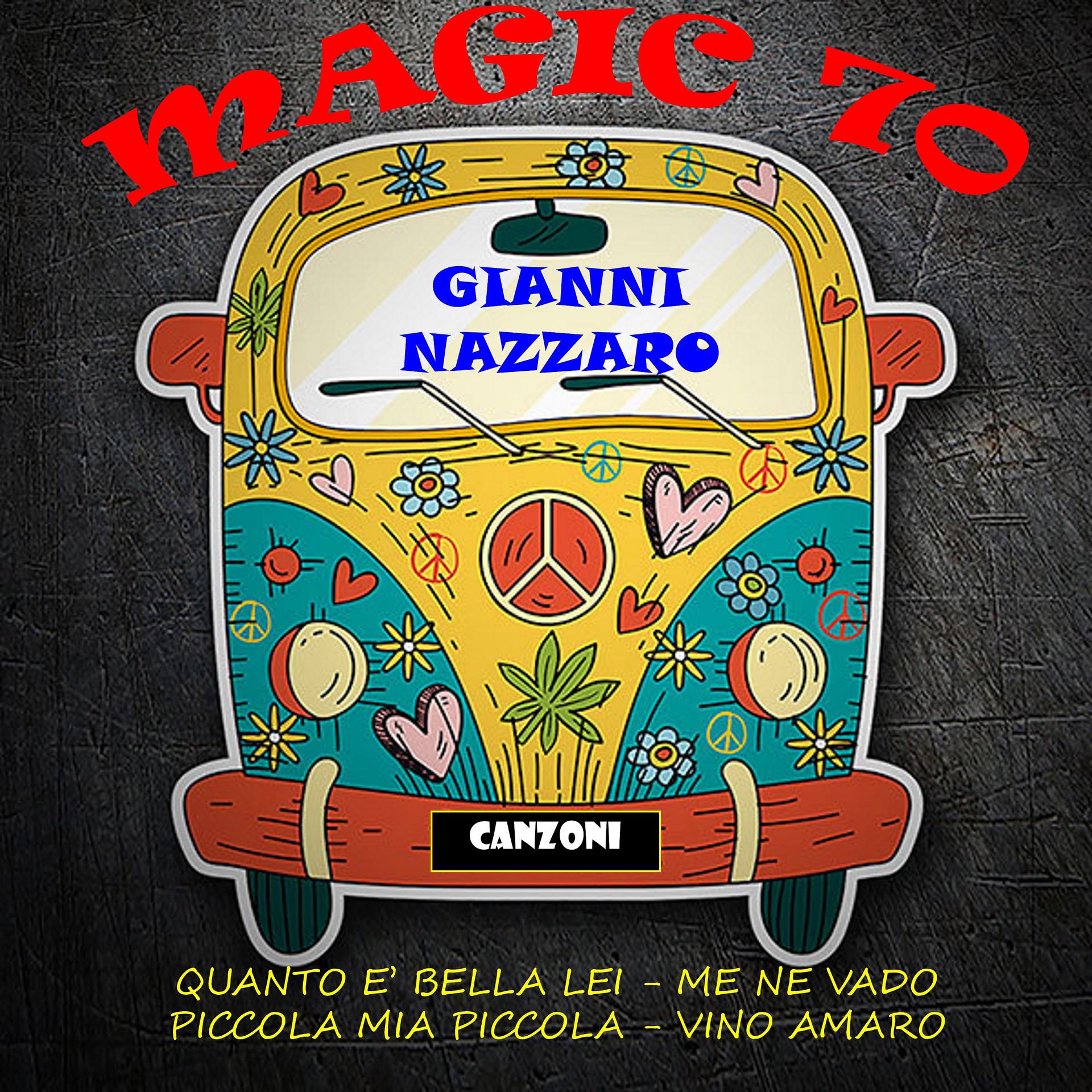 Постер альбома Magic 70: Gianni Nazzaro