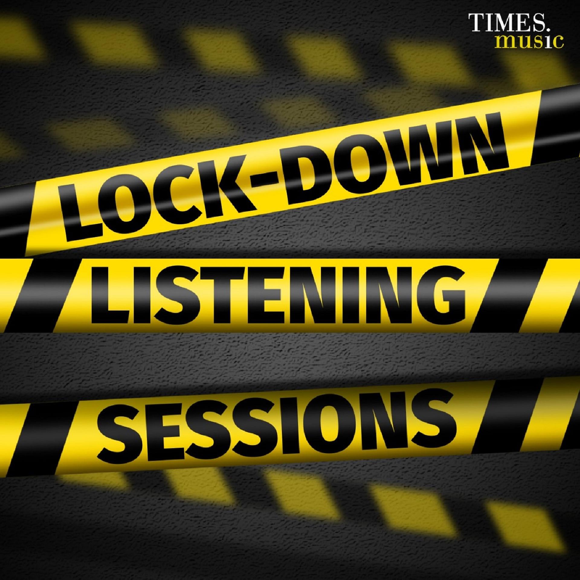 Постер альбома Lock-Down Listening Sessions