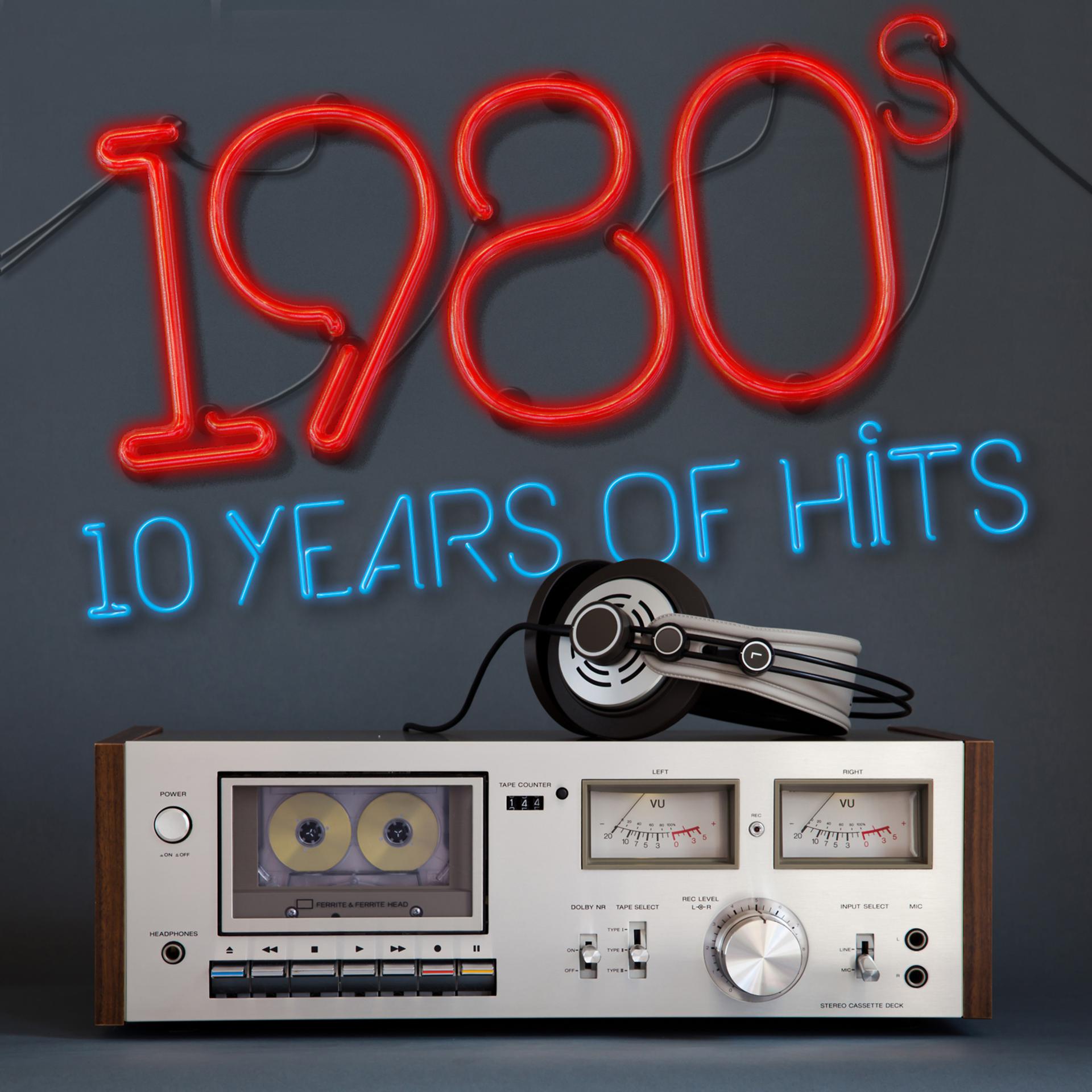 Постер альбома 1980's: 10 Years of Hits