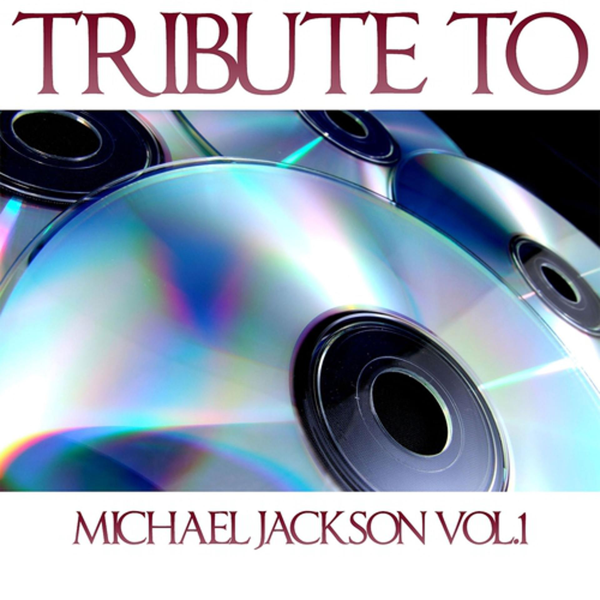 Постер альбома Tribute To Michael Jackson, Vol.1