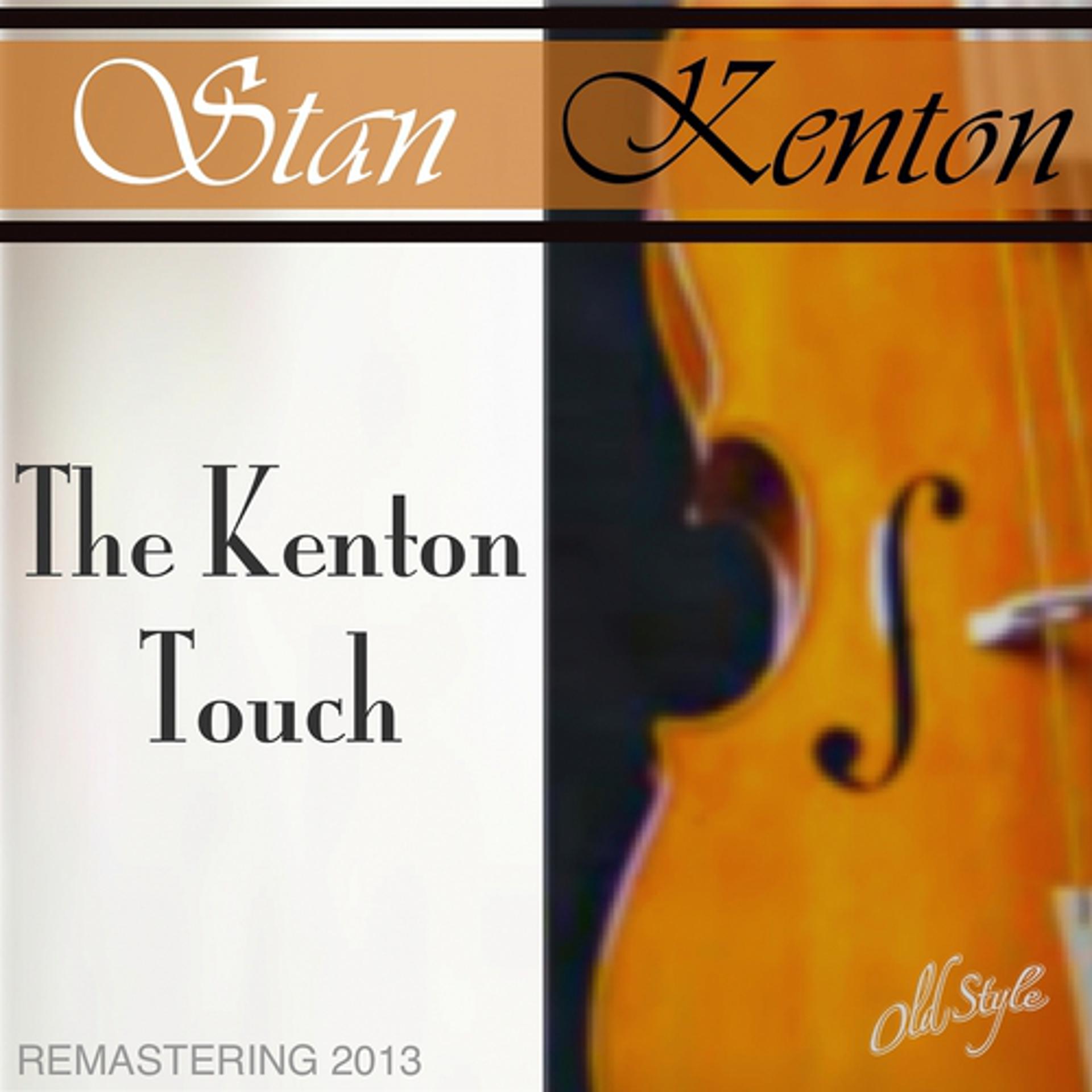 Постер альбома The Kenton Touch (Remastered)