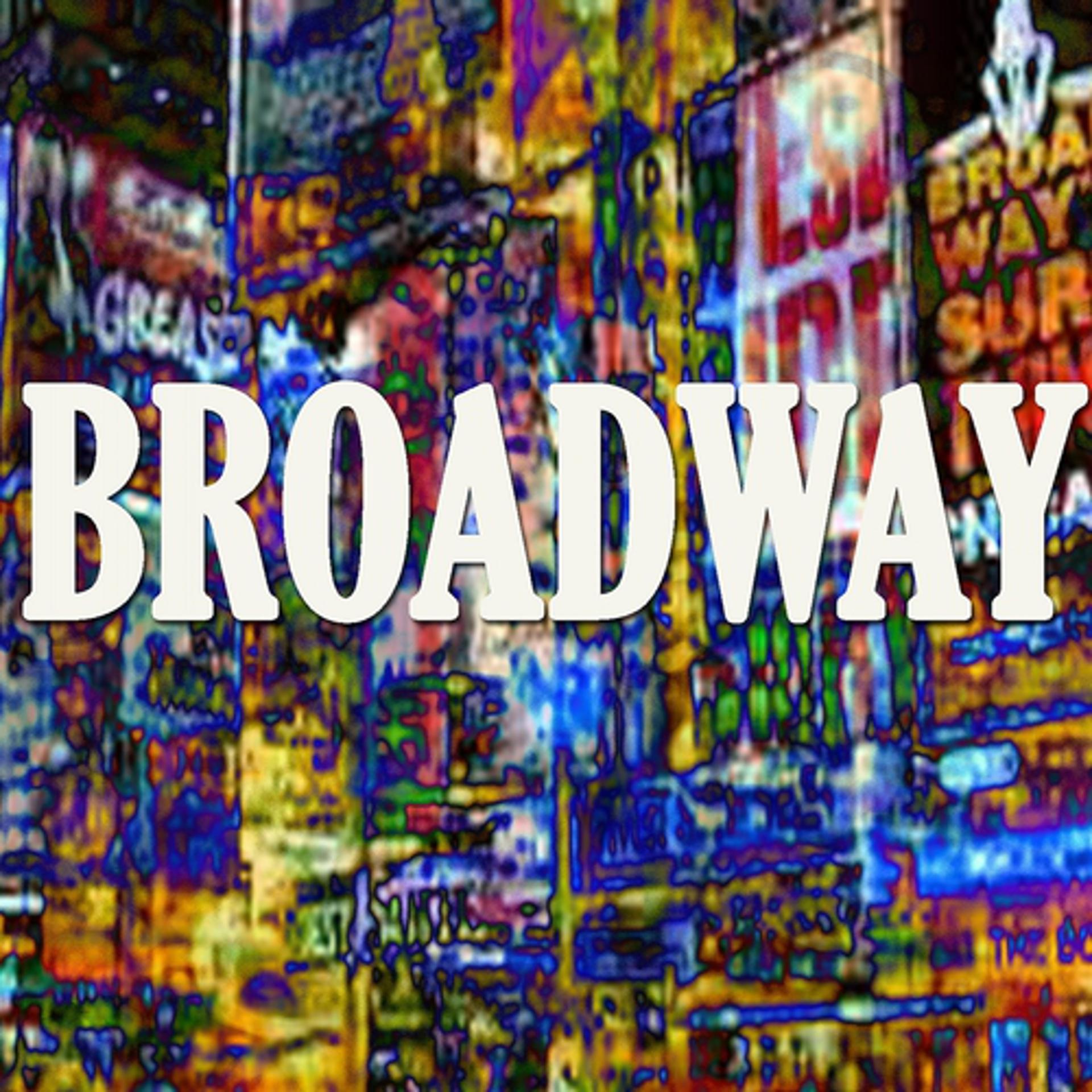 Постер альбома Broadway
