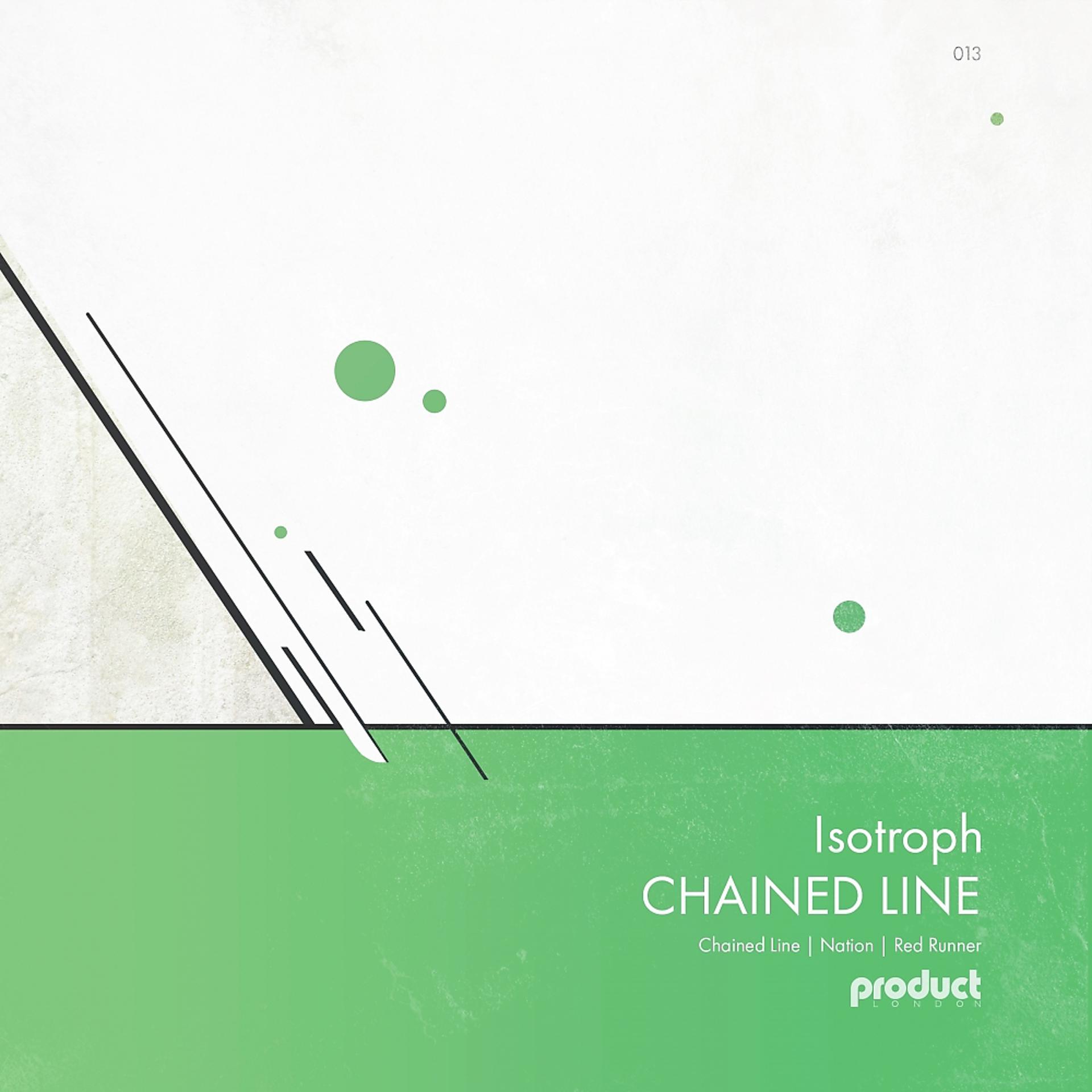 Постер альбома Chained Line EP