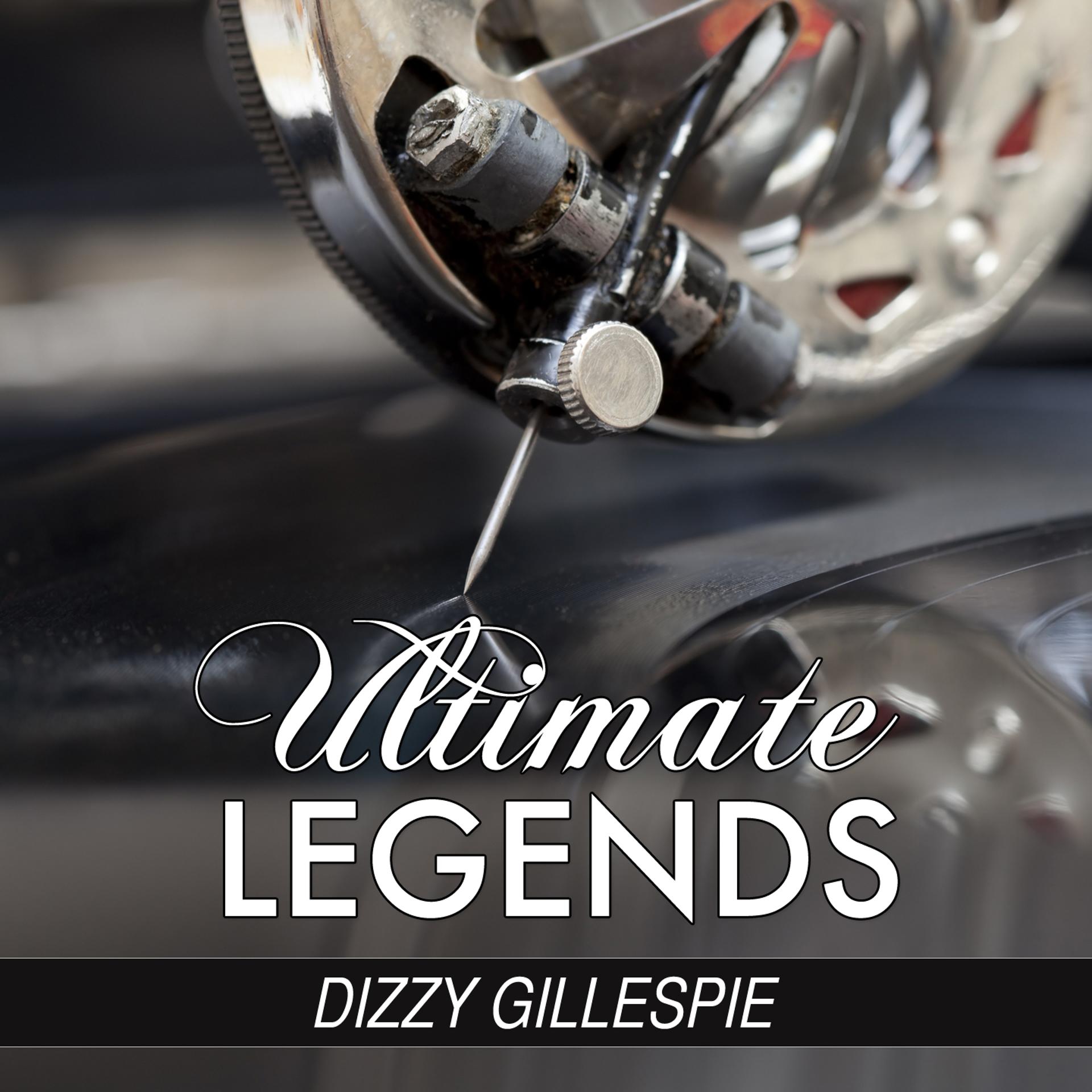 Постер альбома Anthropology (Ultimate Legends Presents Dizzy Gillespie)